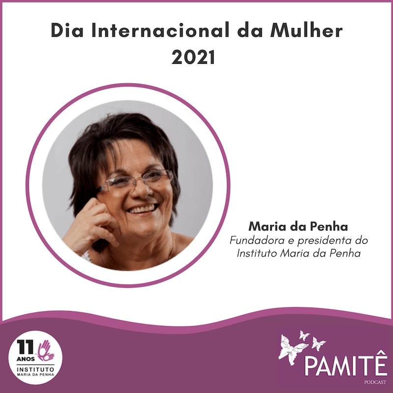 Artwork for podcast Pamitê｜Instituto Maria da Penha