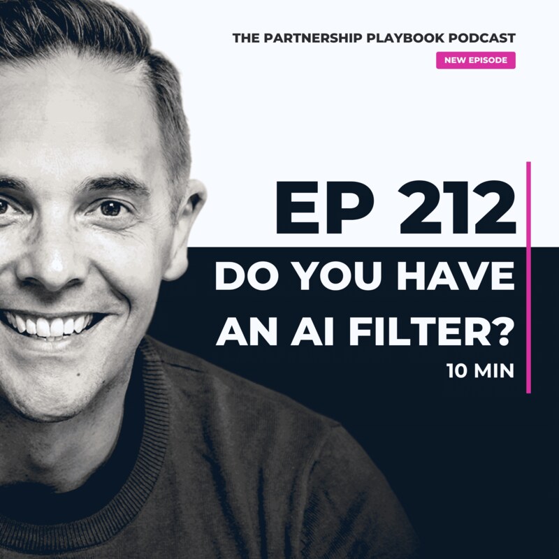 Artwork for podcast The Partnership Playbook: Lead with Clarity, Create Leverage & Reclaim Time