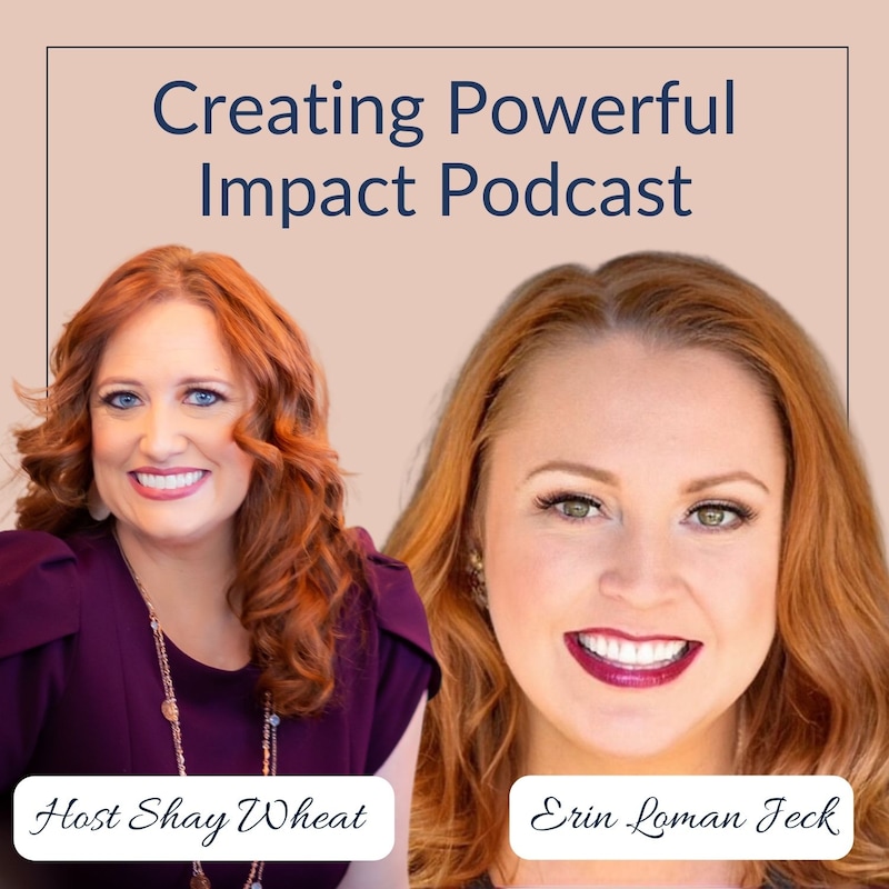 Artwork for podcast Creating Powerful Impact