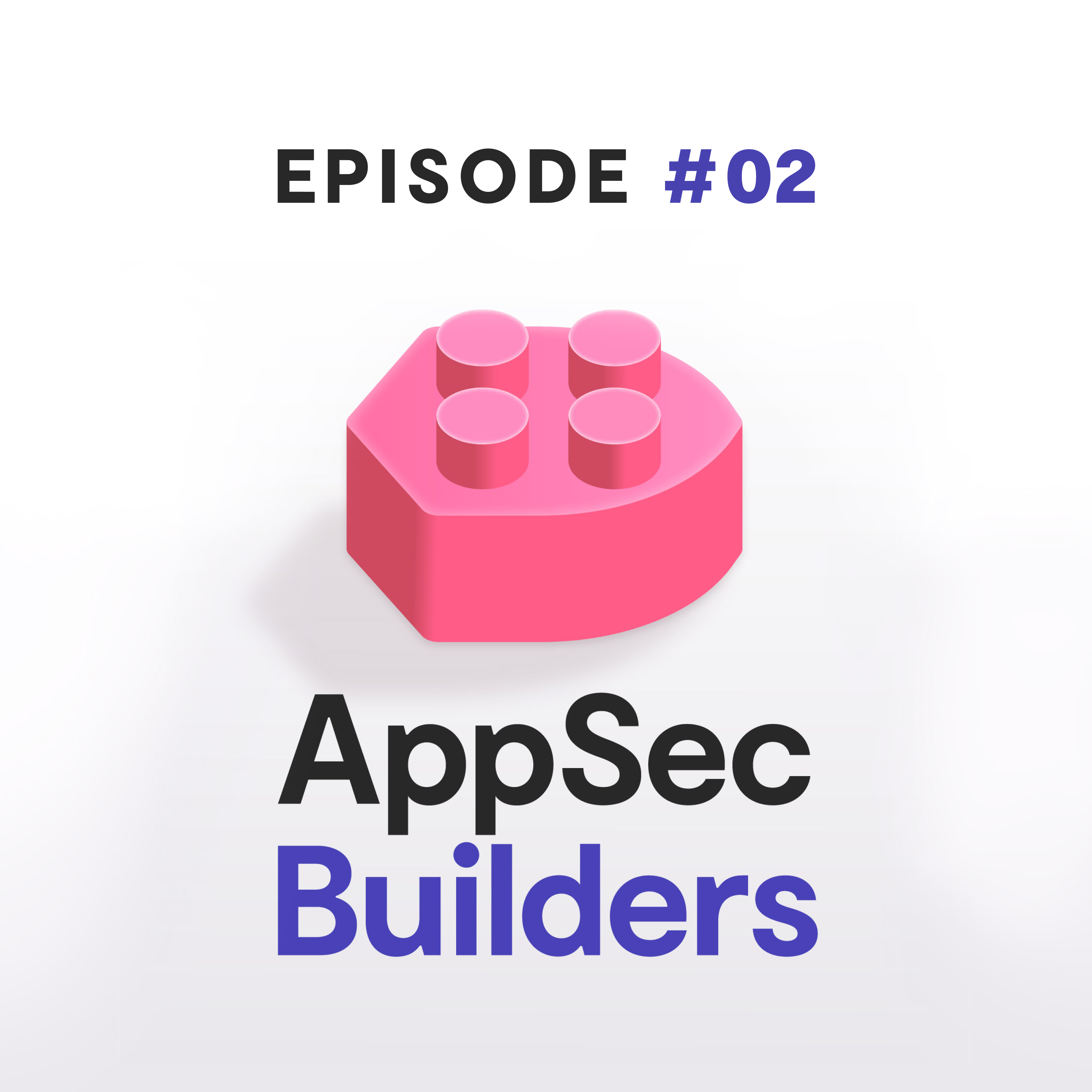 Artwork for podcast AppSec Builders
