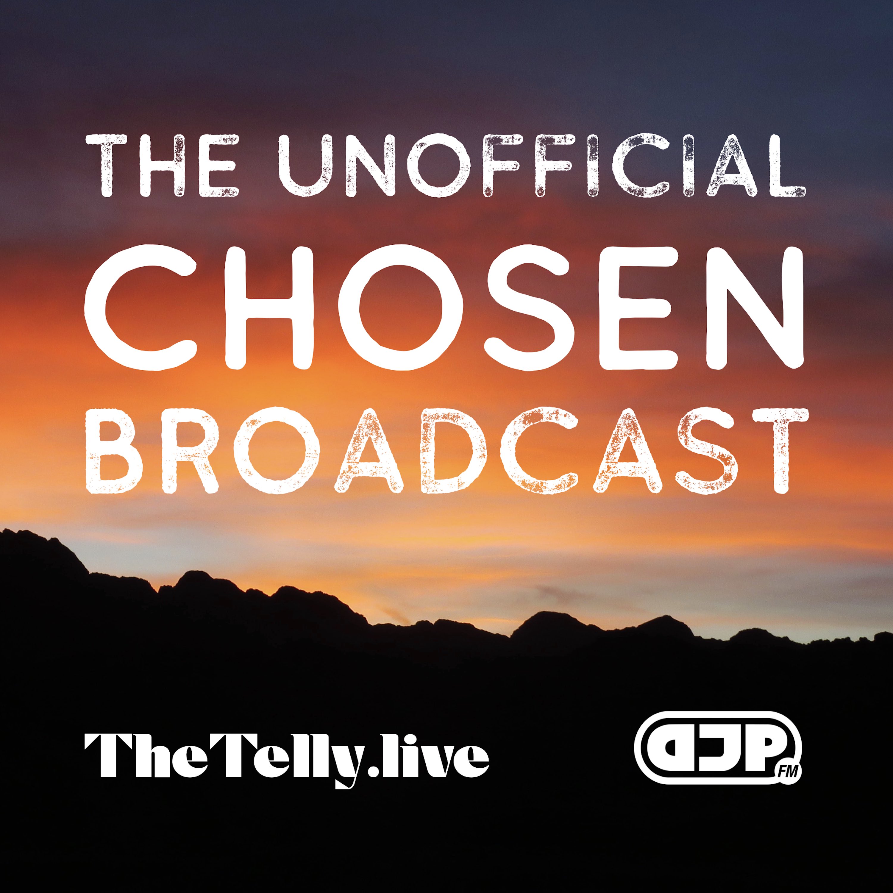 Artwork for podcast The Unofficial Chosen Broadcast