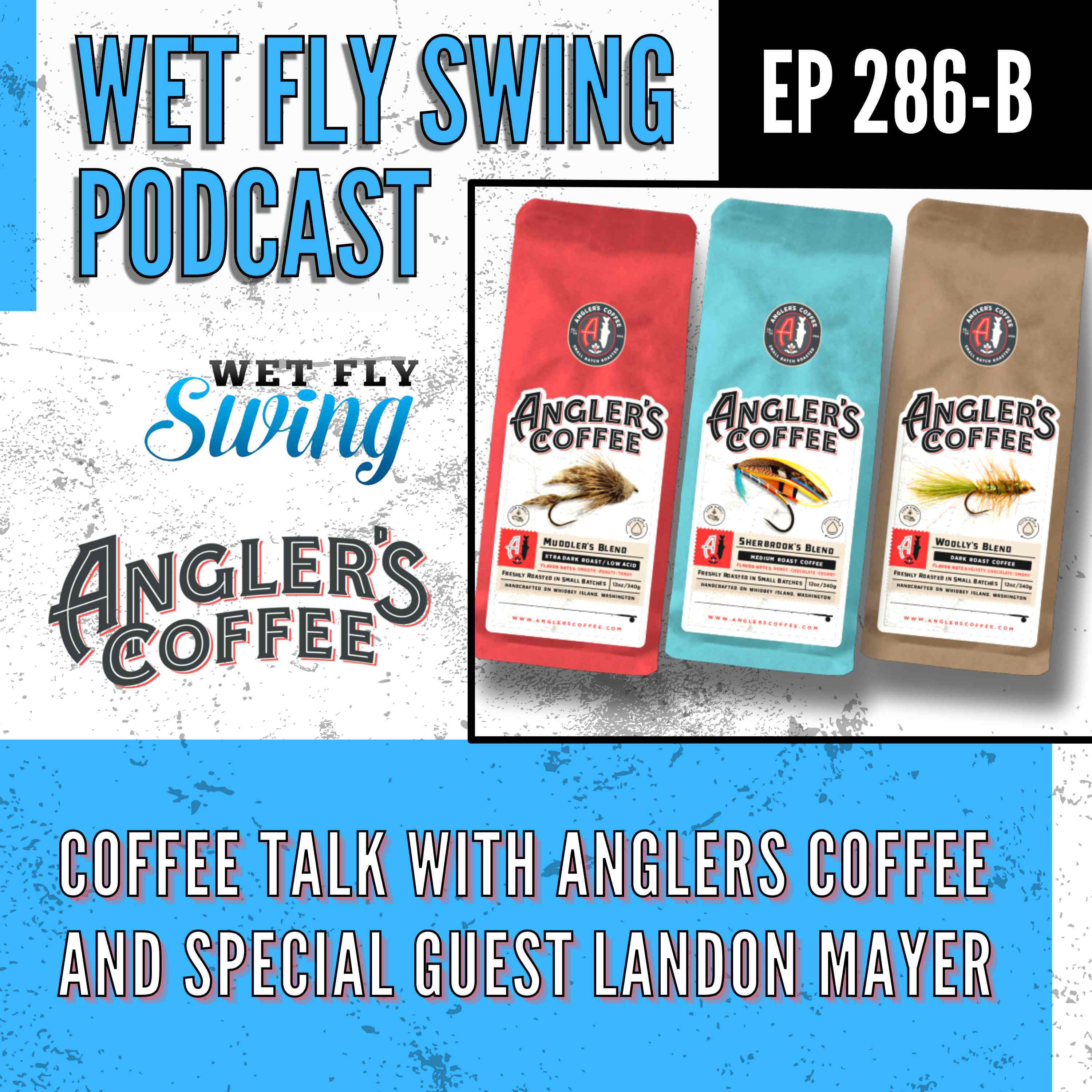 Coffee Talk Bonus with Anglers Coffee Joe Monaghan and Landon Mayer episode artwork