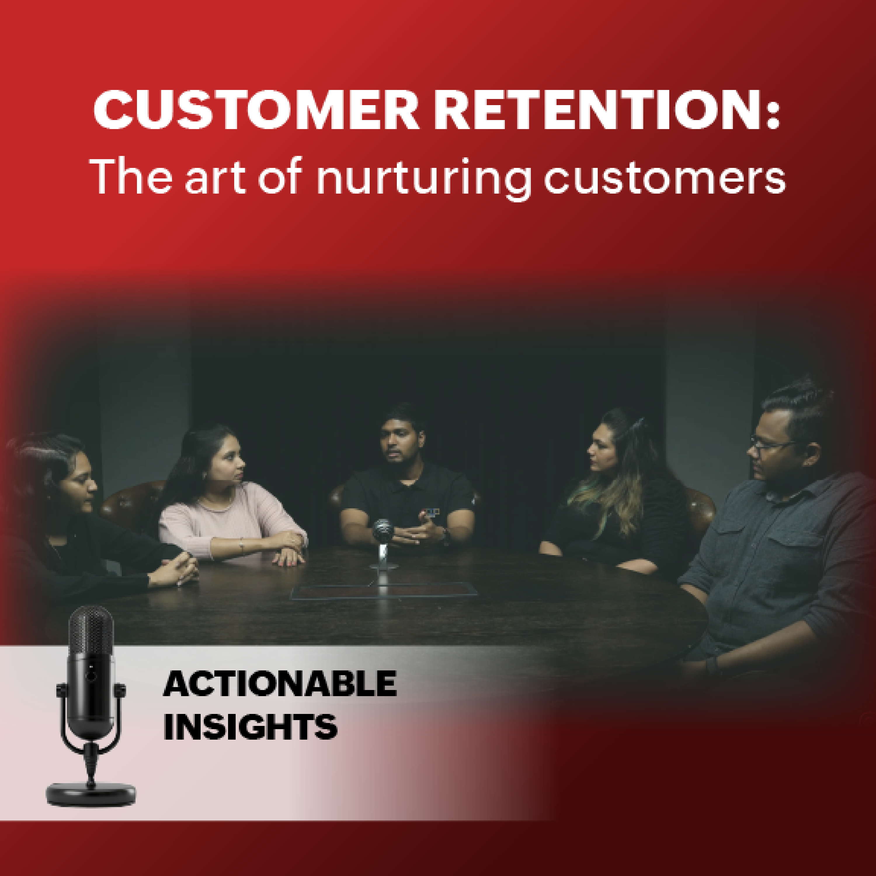 Customer retention: The art of nurturing customers