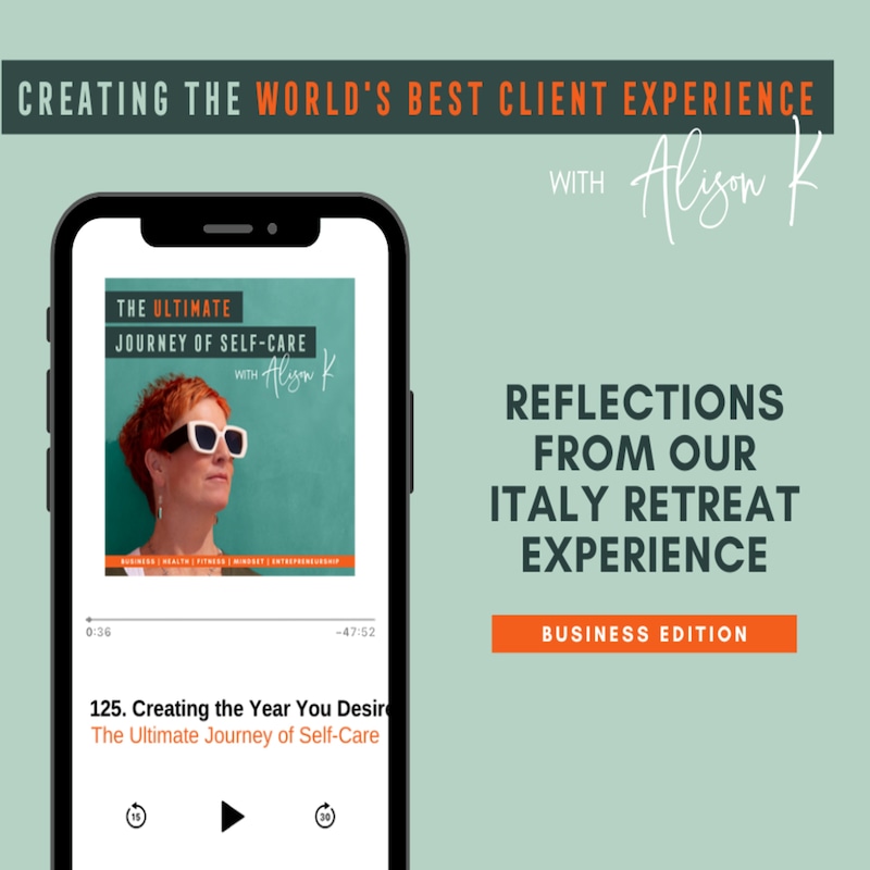 Artwork for podcast Creating the World's Best Client Experience