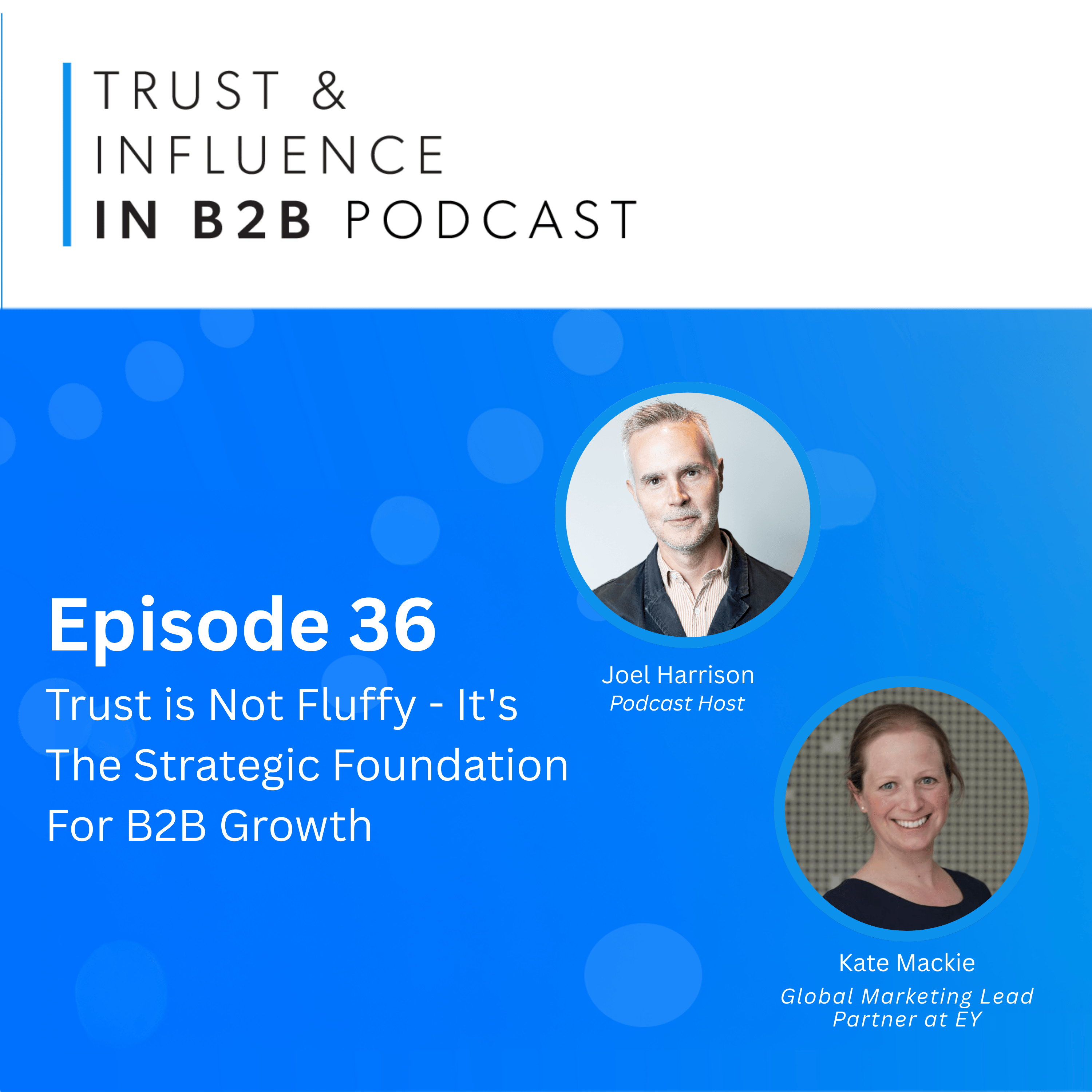 Trust & Influence in B2B