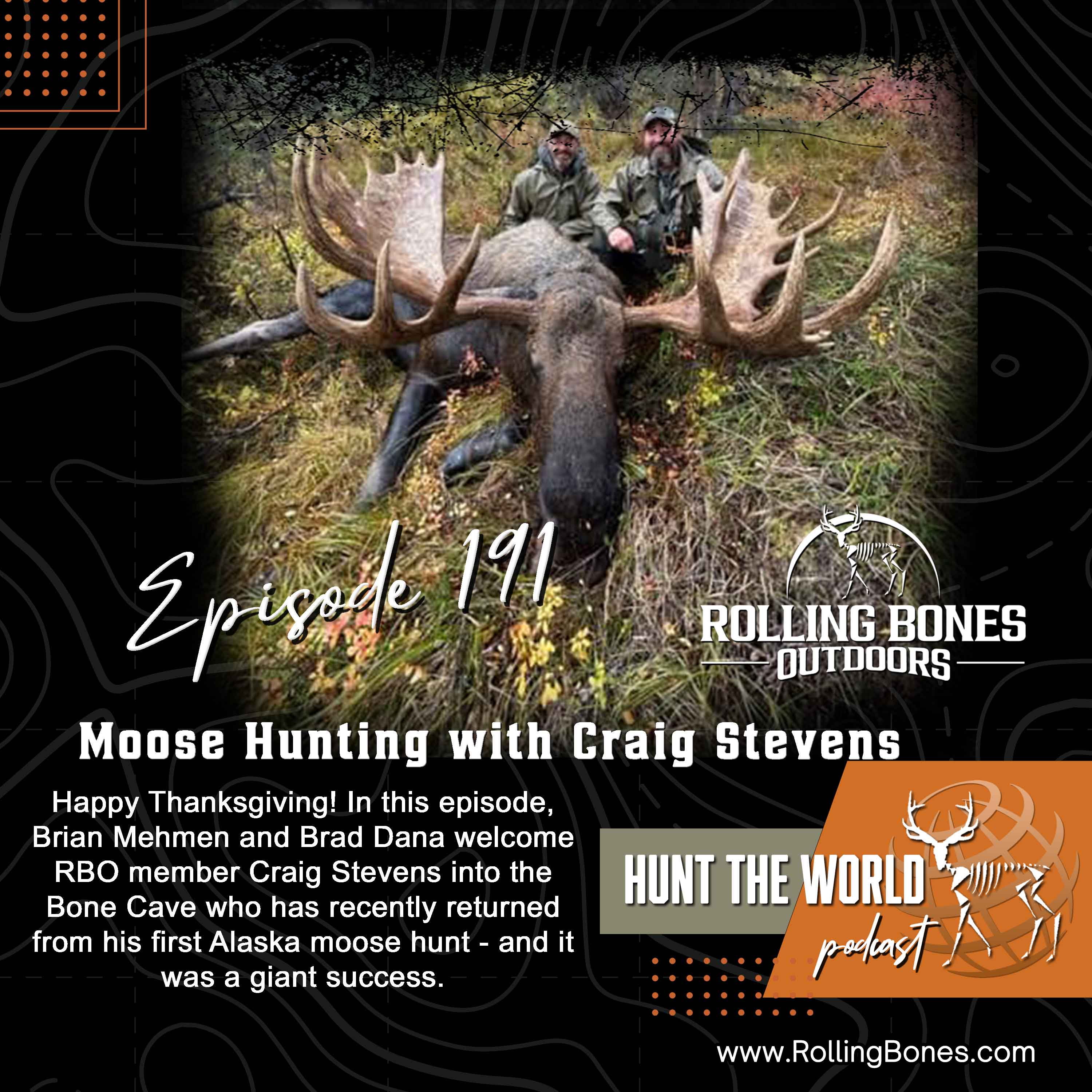 HTW-Ep 191 Alaska Moose Hunt with Craig Stevens