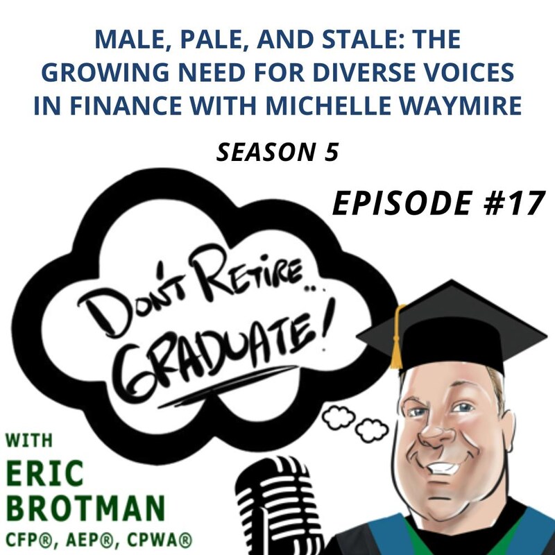 Artwork for podcast Don't Retire...Graduate!