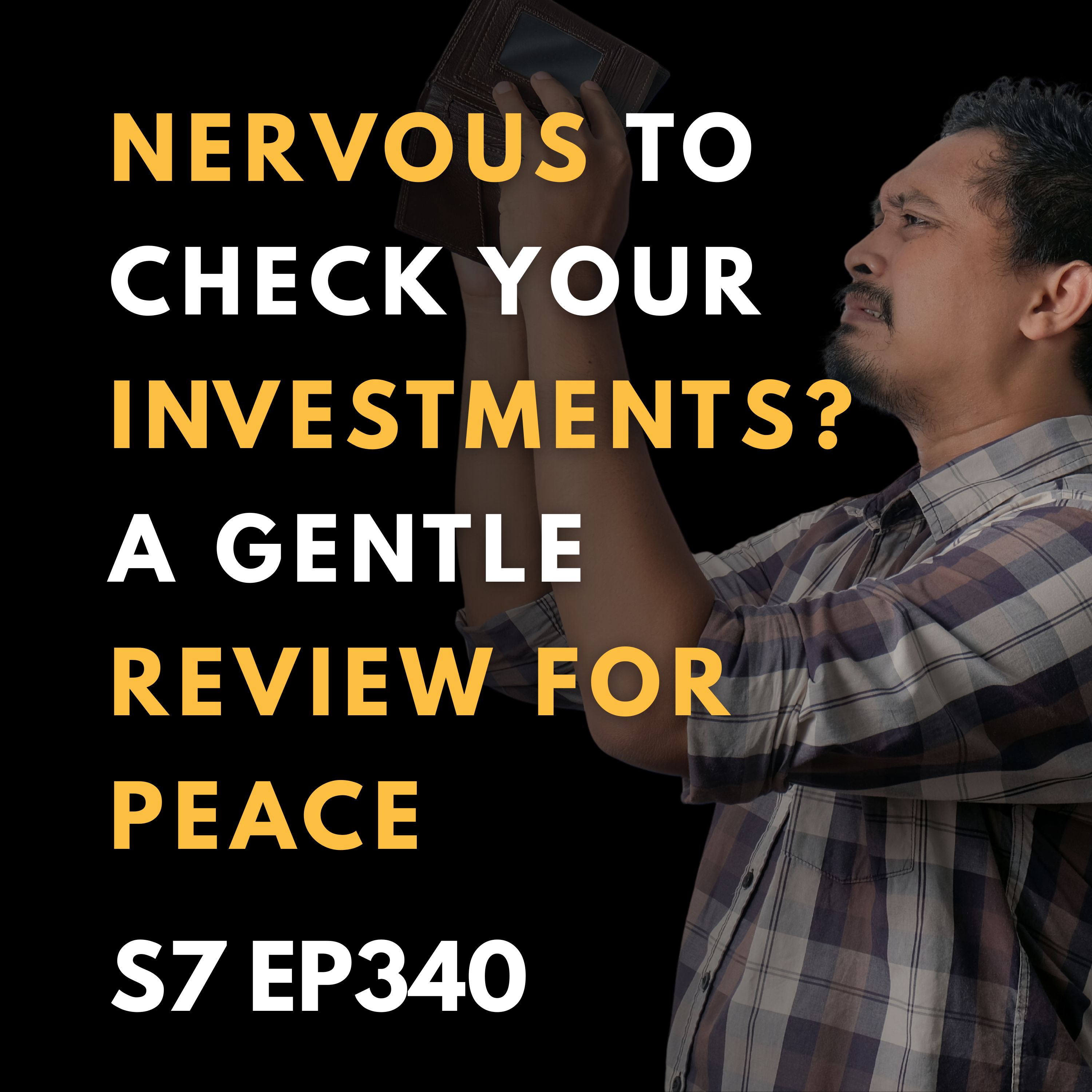 Nervous to Check Your Investments? A Gentle Review for Peace
