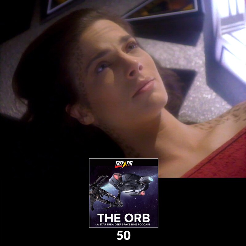 Artwork for podcast The Orb: A Star Trek Deep Space Nine Podcast