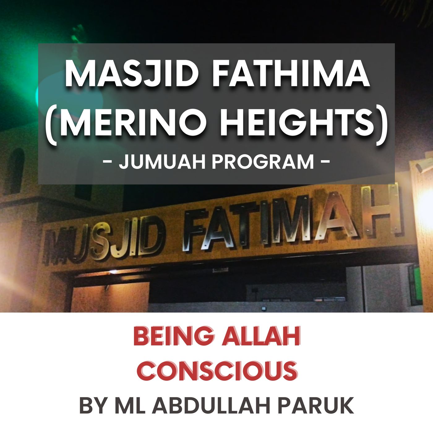 230922_Being Allah conscious by ML Abdullah Paruk