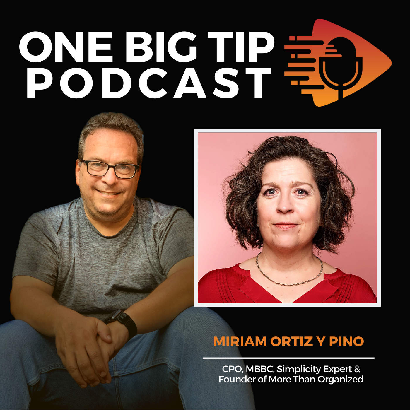E364 - Mastering Productivity: 5 Actionable Strategies for Success with Miriam Ortiz y Pino