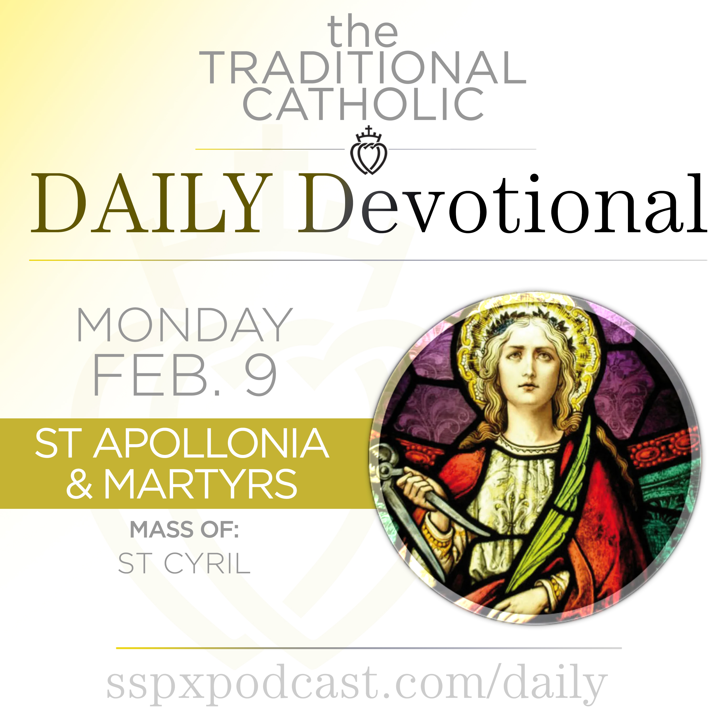 Feb 9 – S Cyril / S Apollonia & Alexandria Martyrs