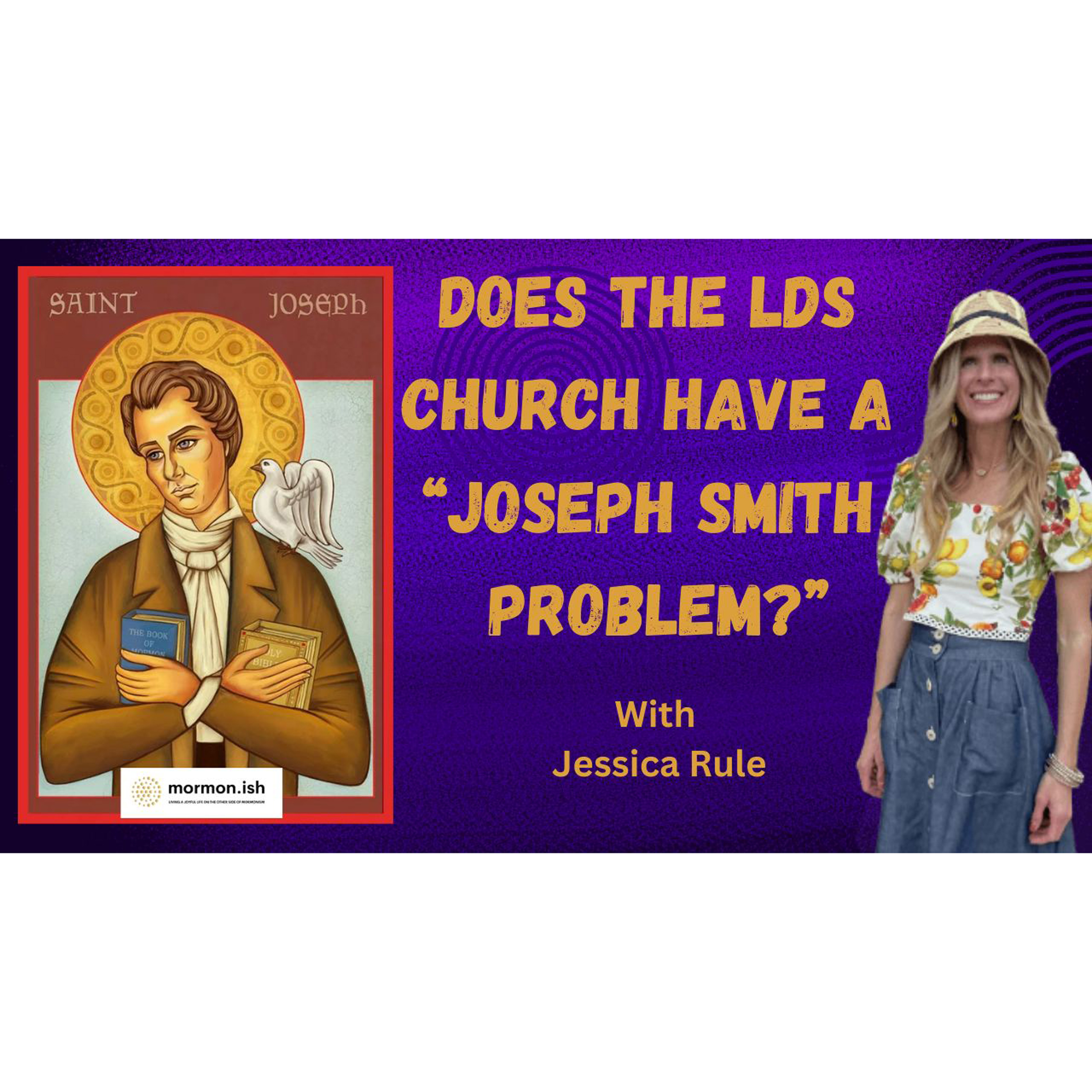 cover of episode Does the LDS Church Have A "Joseph Smith Problem"?
