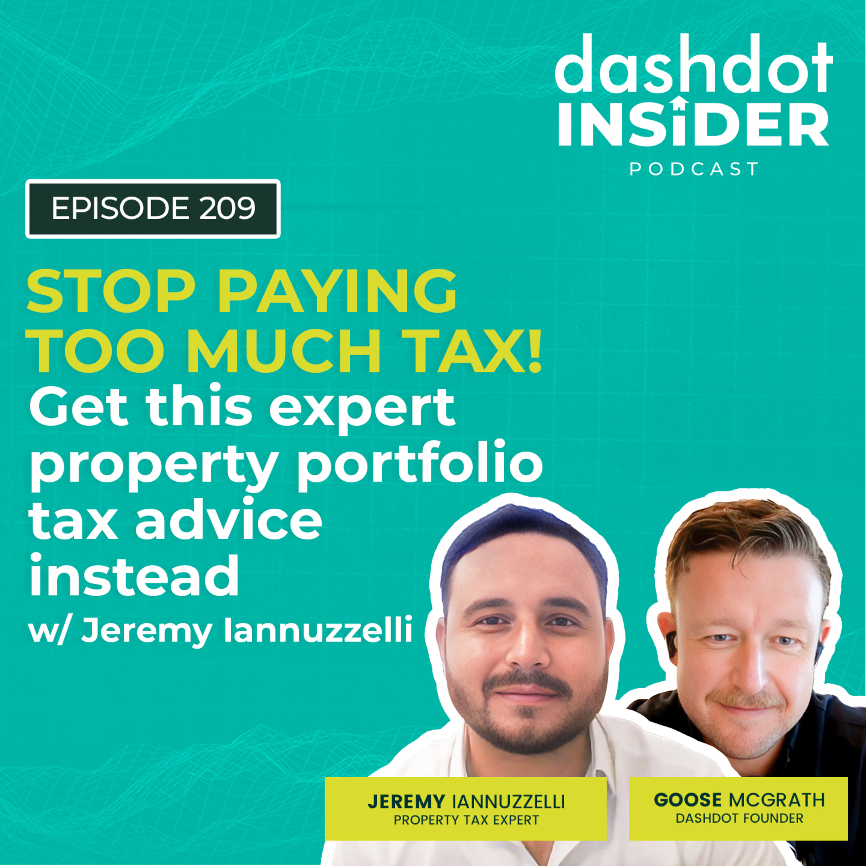 Stop Paying Too Much Tax! w/ Jeremy Iannuzzelli | #209
