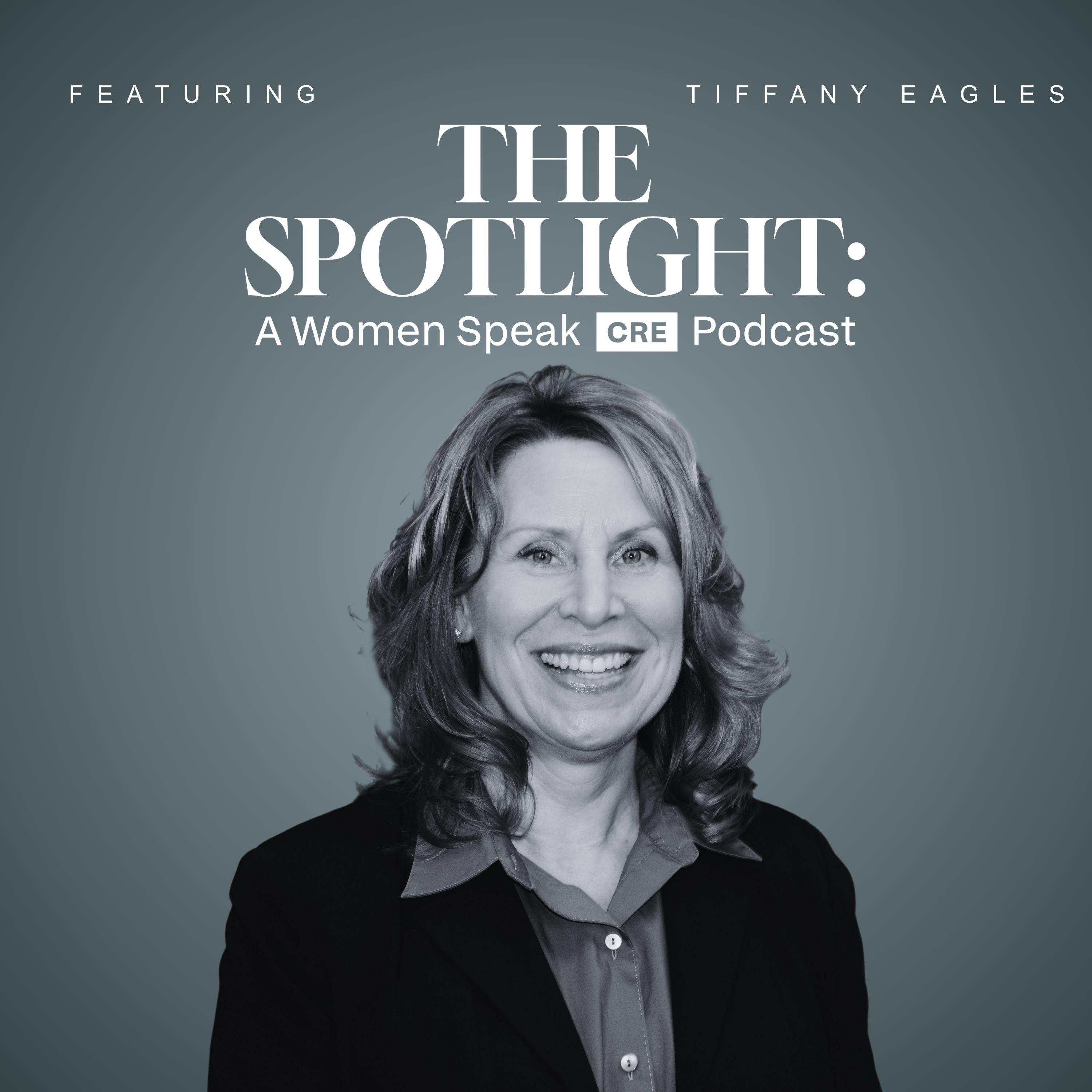 The Spotlight – A Women Speak CRE Podcast