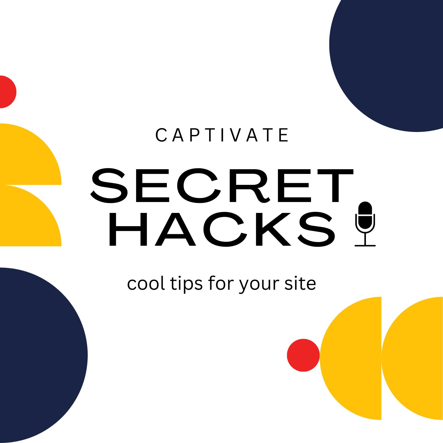 Show artwork for Captivate Sites Secret Hacks