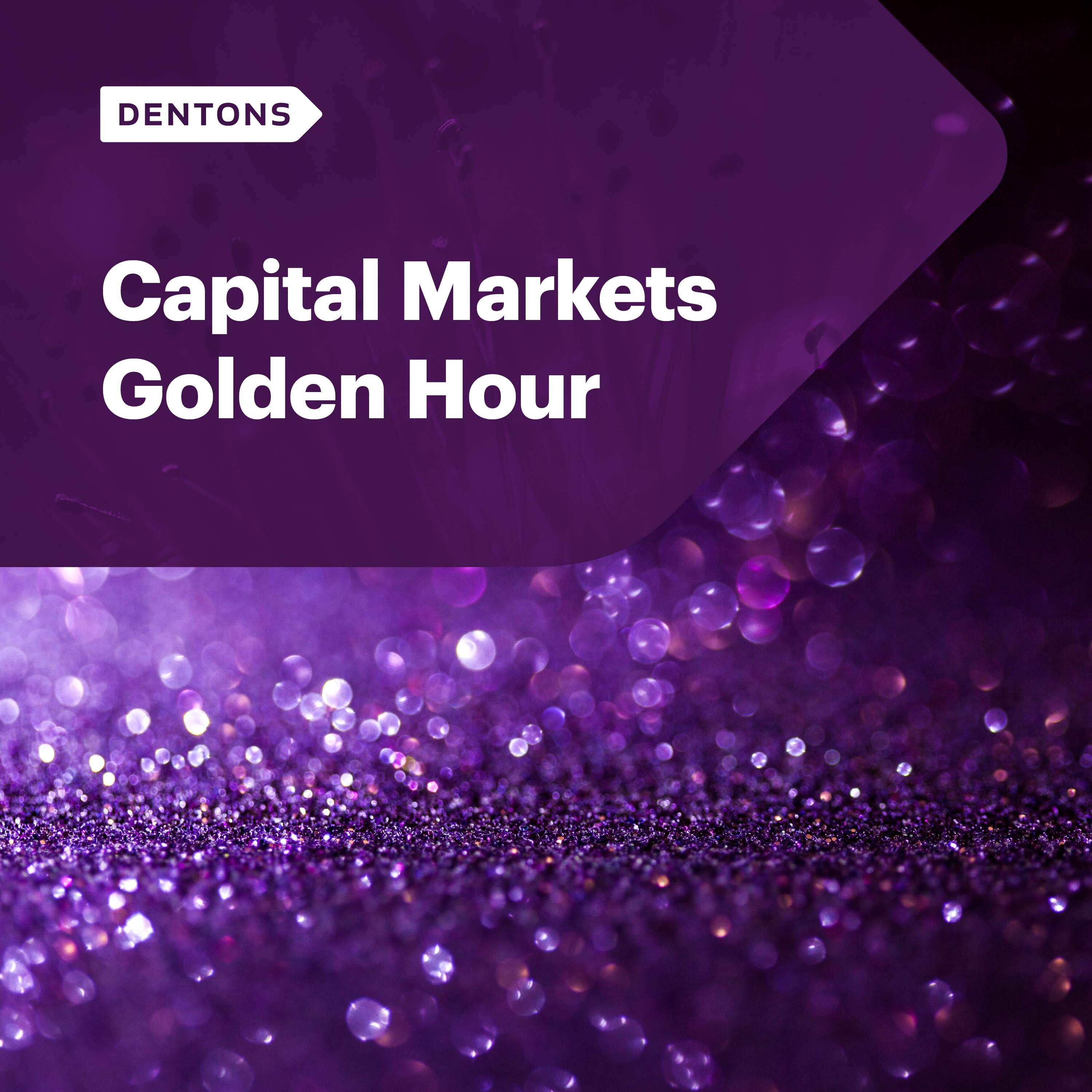 Capital Markets Golden Hour