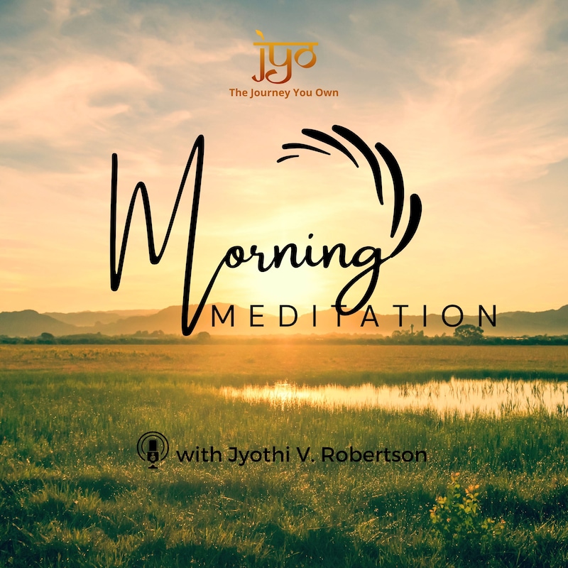 Artwork for podcast JYO Morning Meditation
