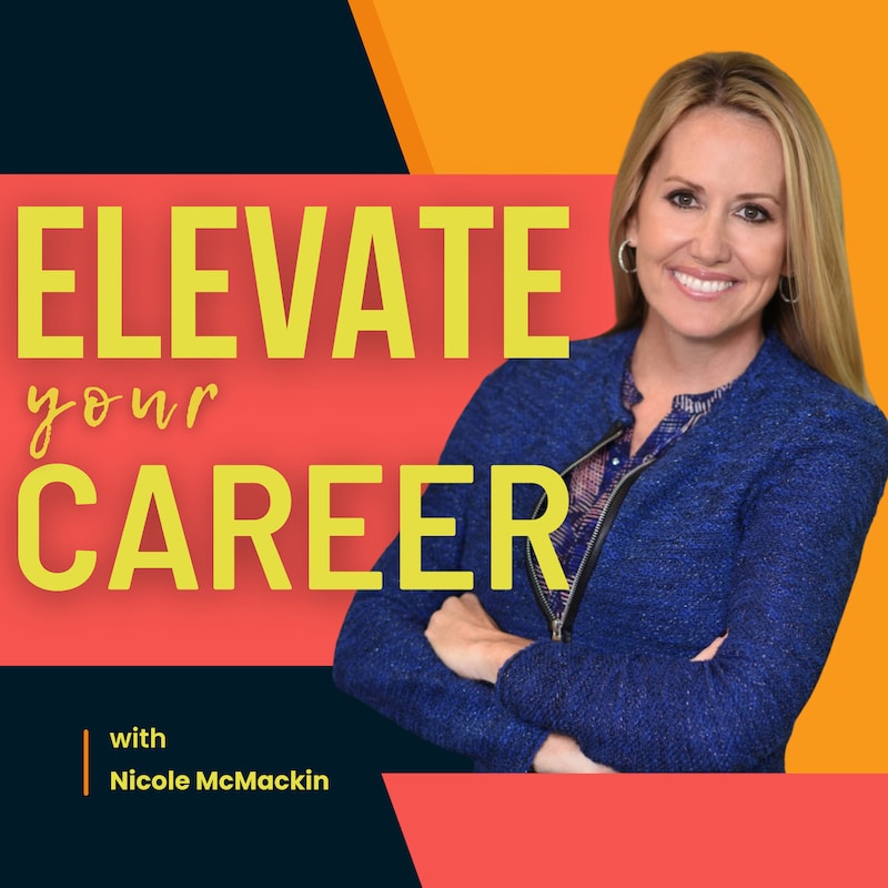 Artwork for podcast Elevate Your Career
