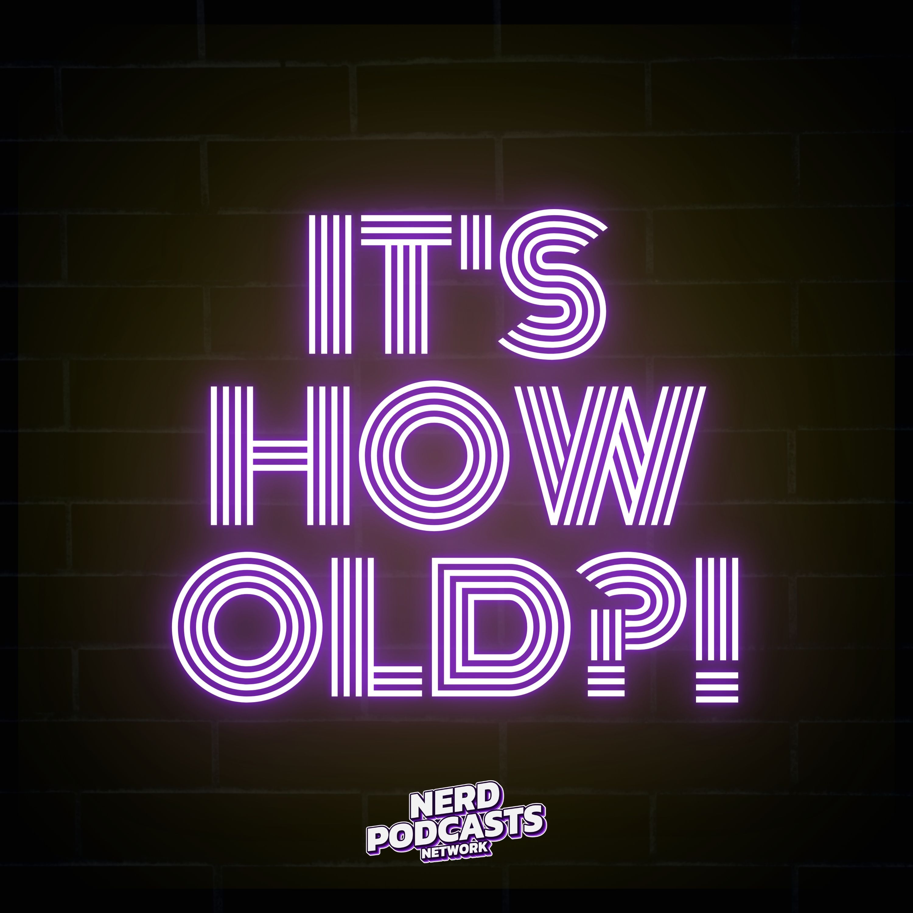 "It's How Old?!" - Celebrating Pop Culture's Biggest Birthdays's artwork