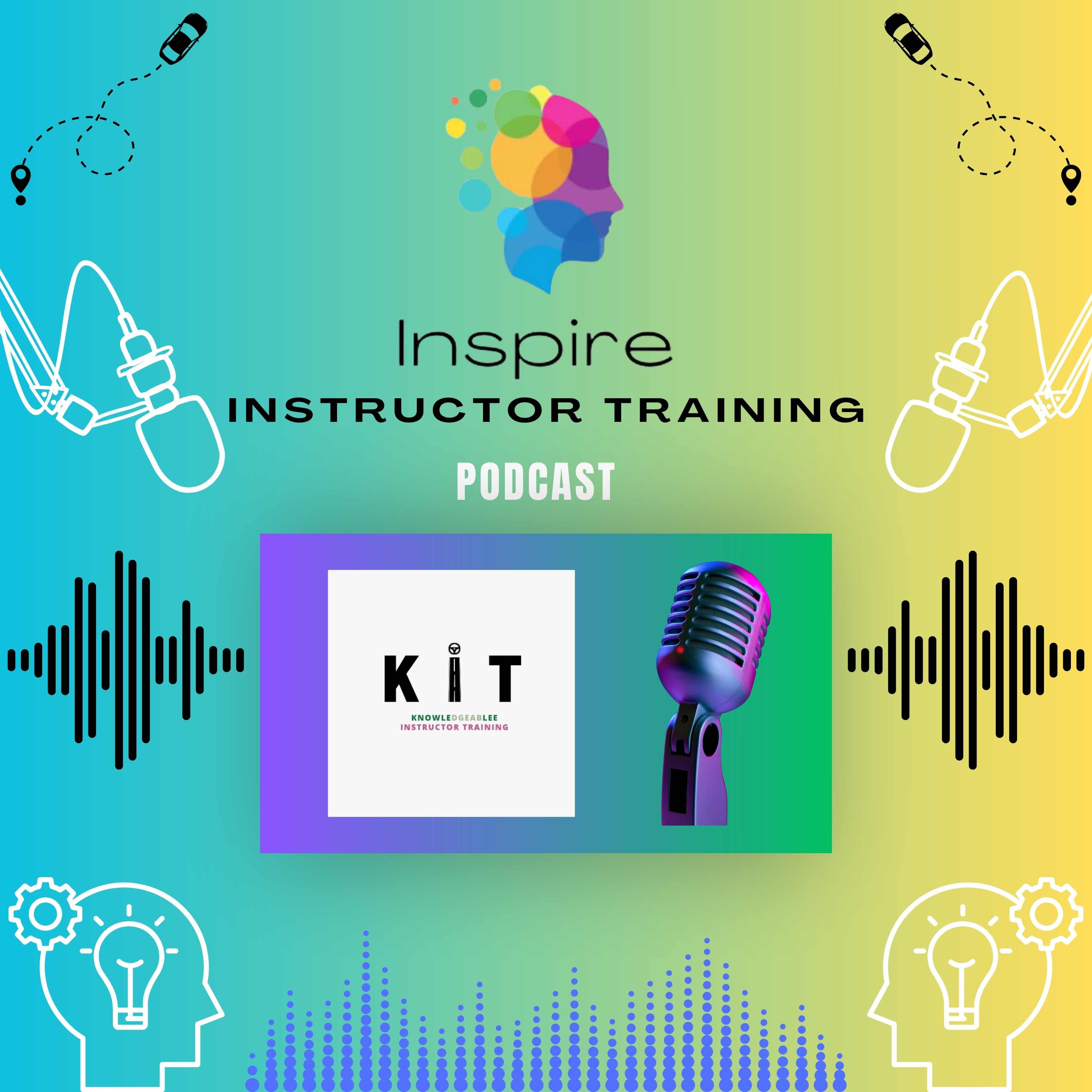 Inspire Instructor Training Podcast