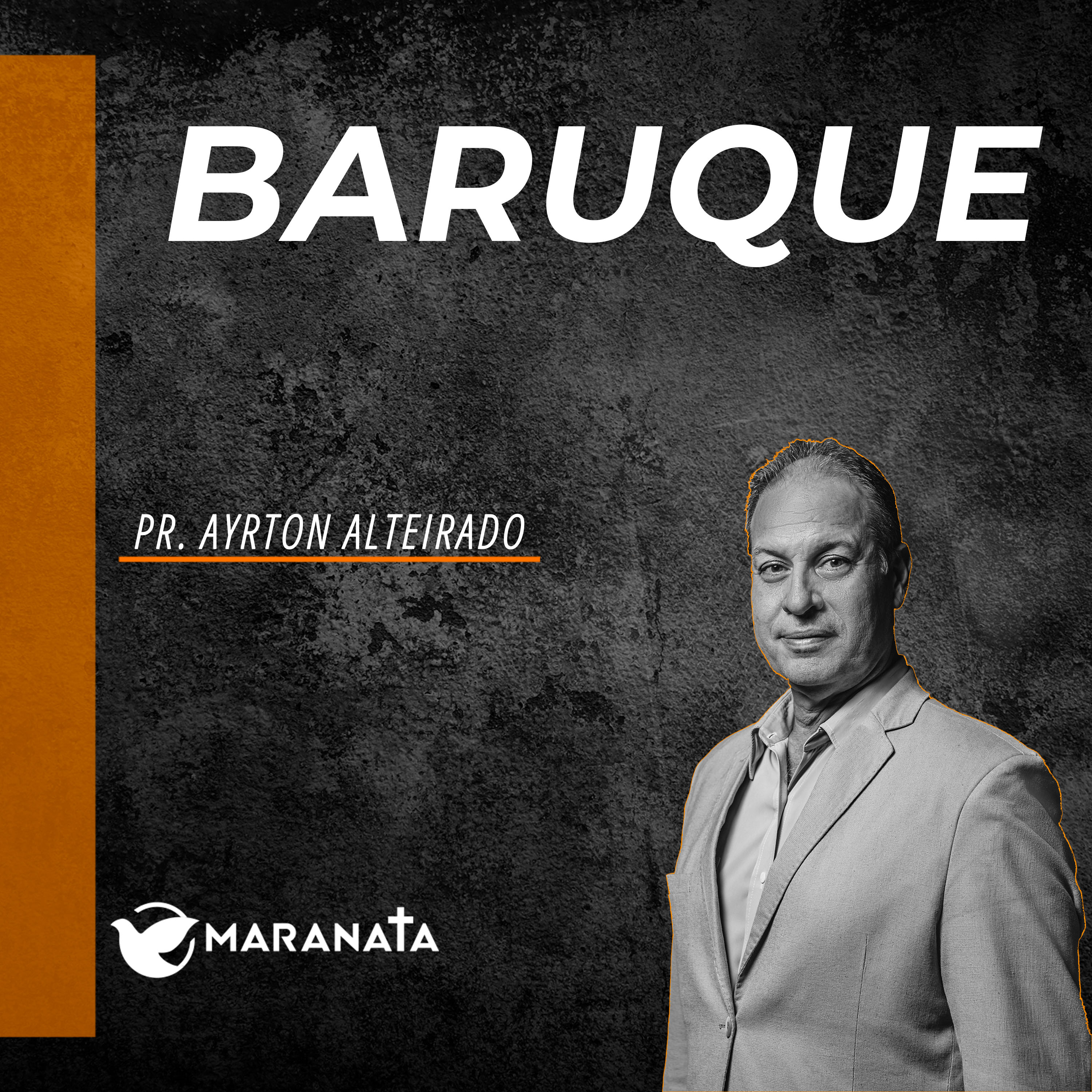 Baruque - Pr. Ayrton Alteirado