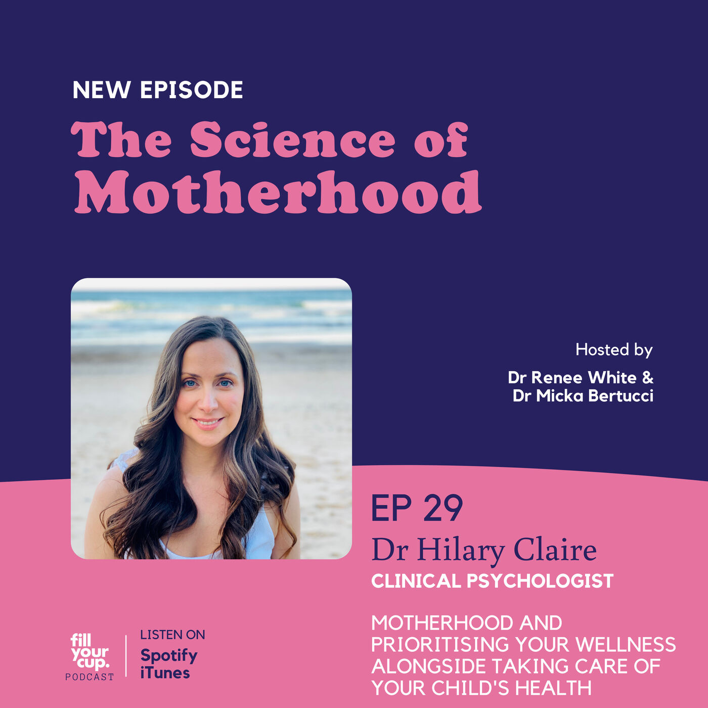The Science of Motherhood