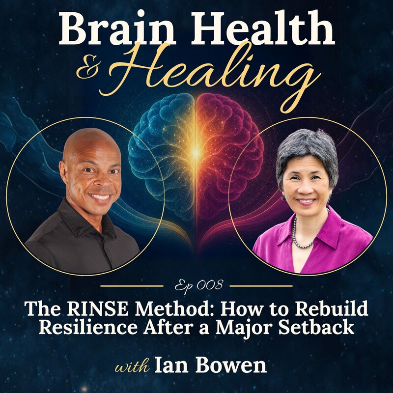 Artwork for podcast Brain Health & Healing: Receiving Adversity's Gifts