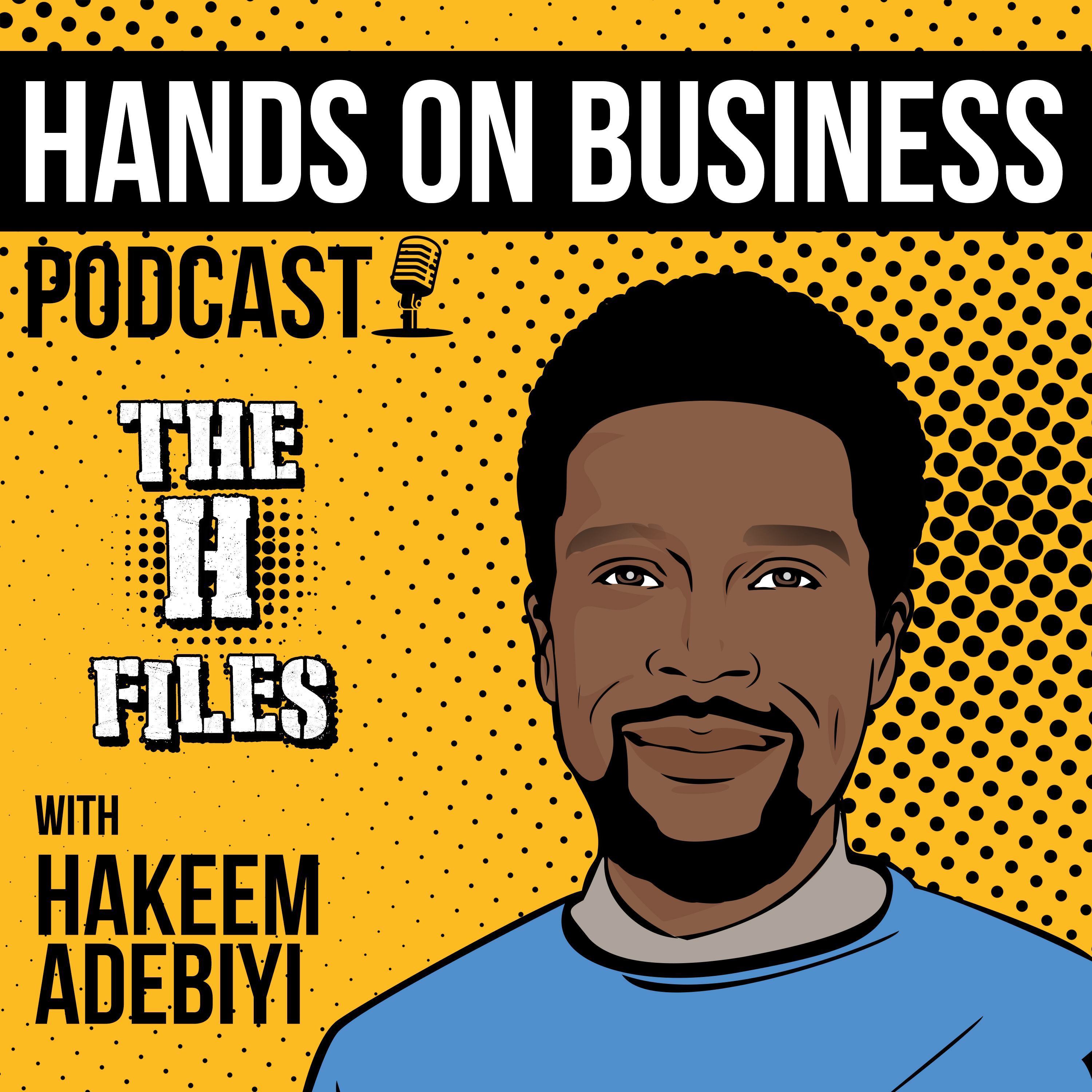 Hands On Business - The H Files (Unlocking Growth Leadership in Healthcare)