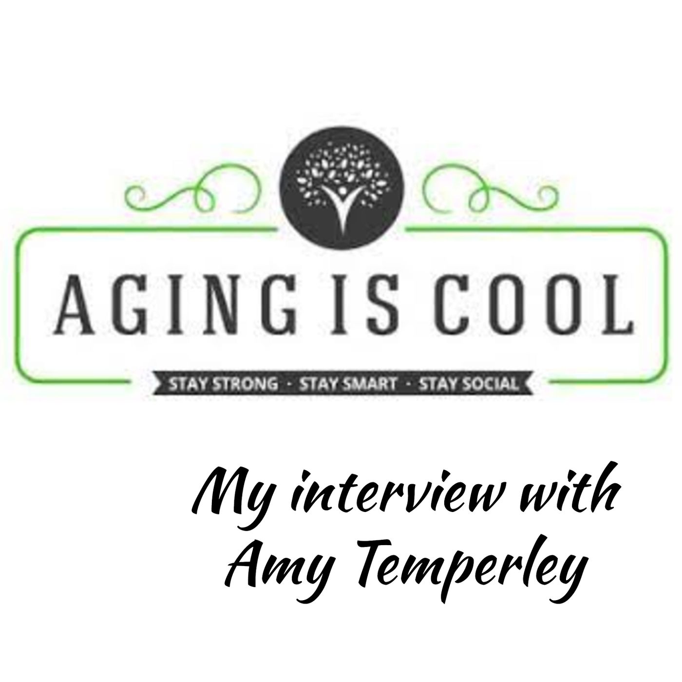 Amy Temperley from Aging Is Cool