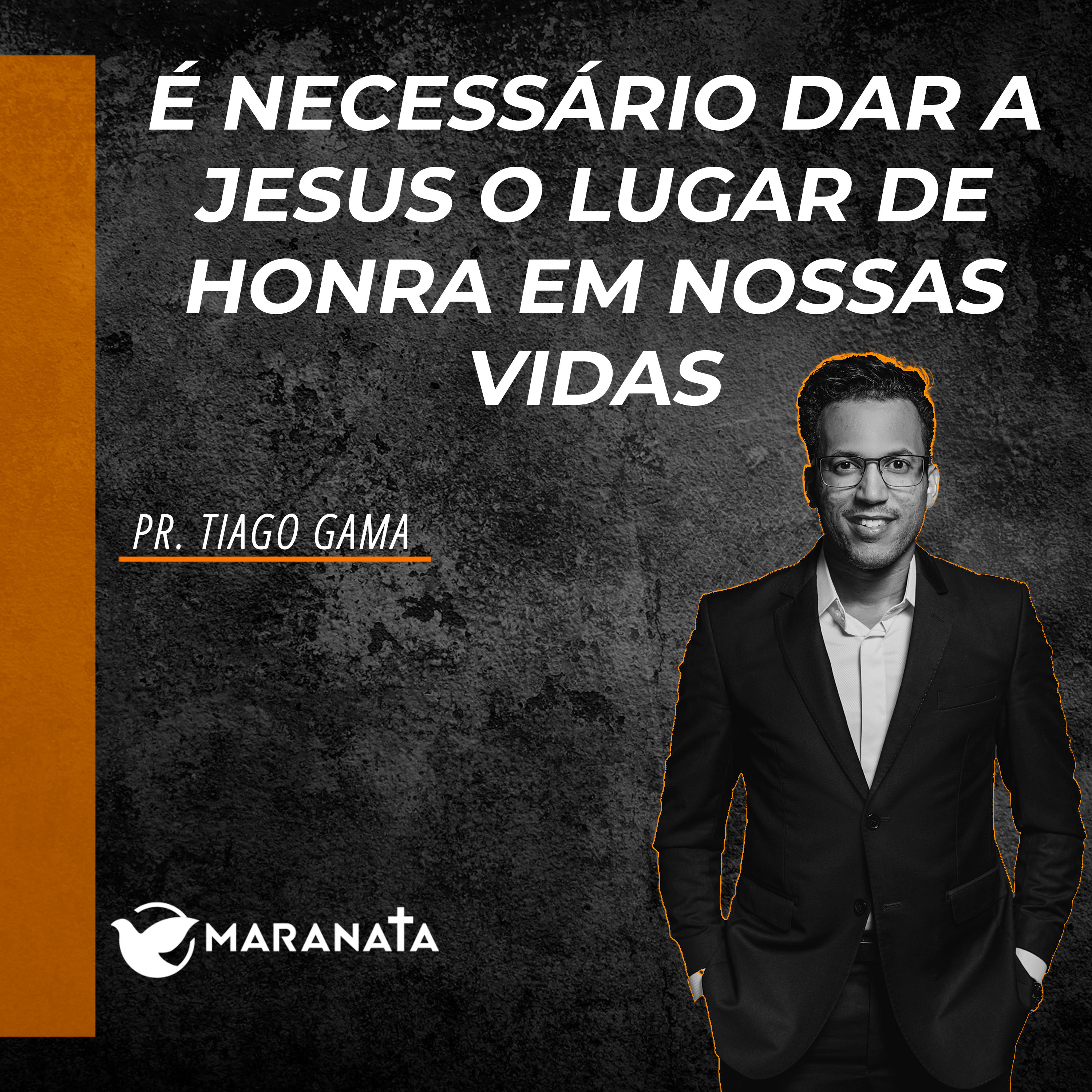 É necessário dar a Jesus o lugar de honra em nossas vidas - Pr. Tiago Gama episode artwork