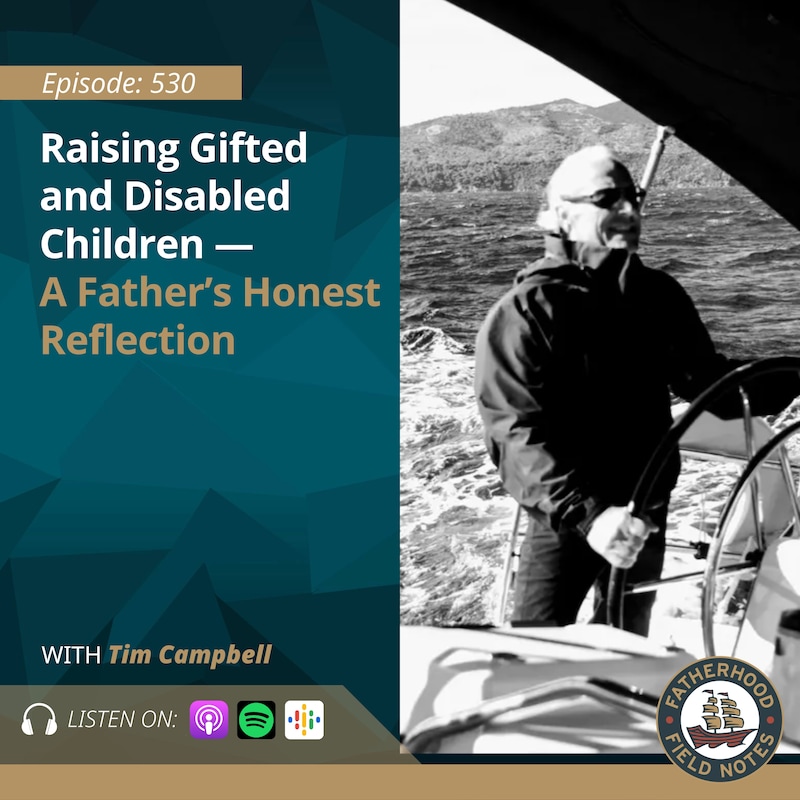 Artwork for podcast Fatherhood Field Notes