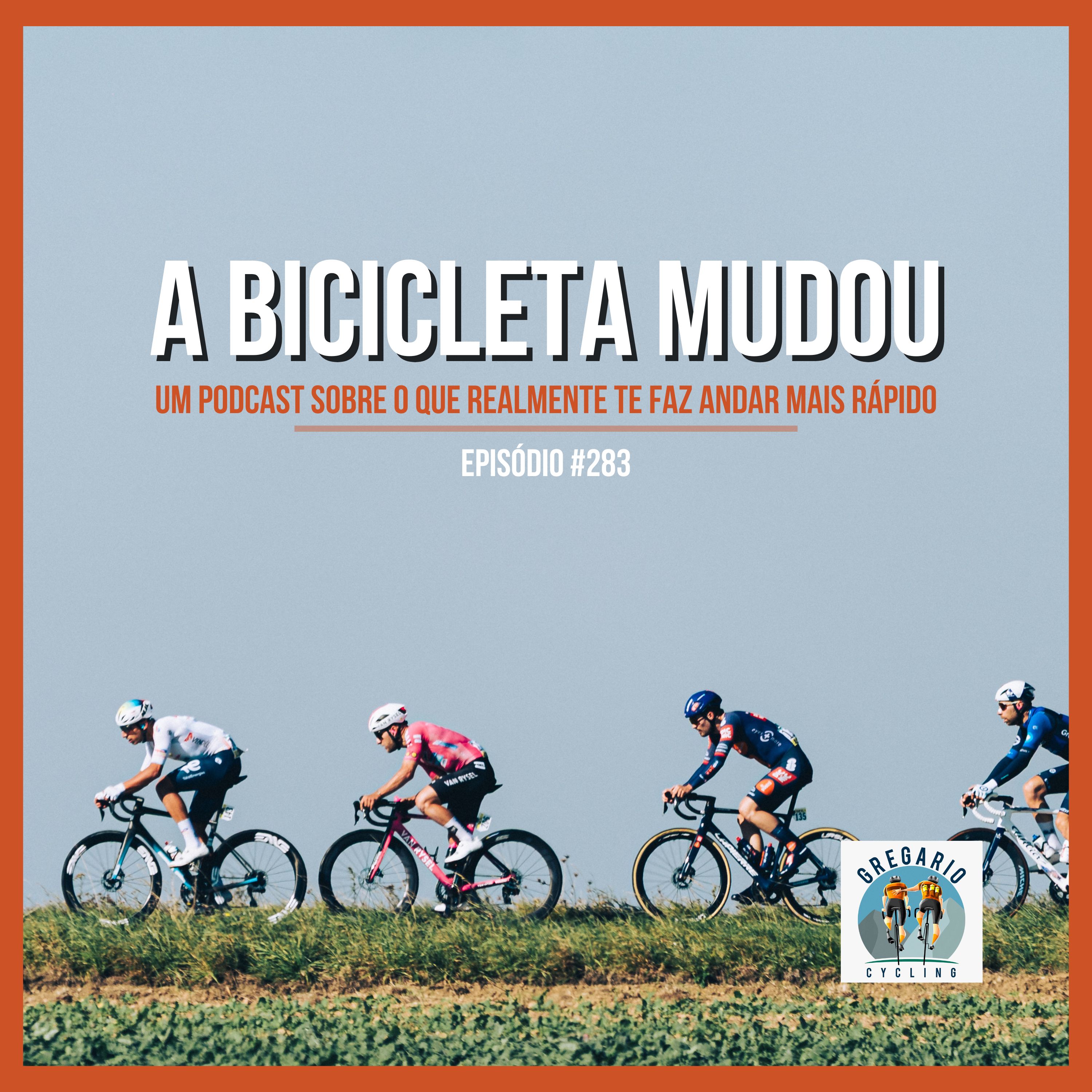Episódio 283 - A Bicicleta Mudou: o que realmente de faz pedalar mais rápido.