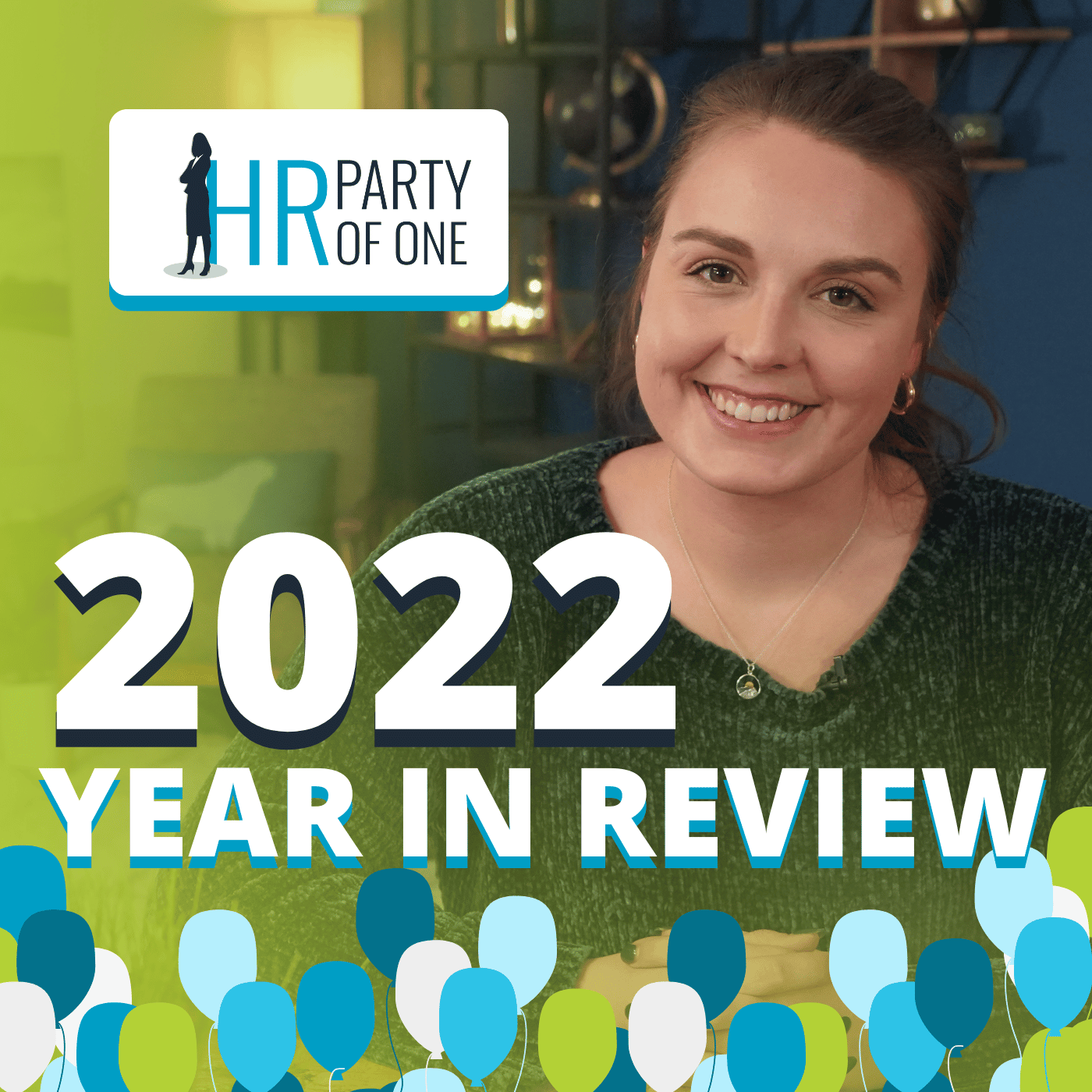 HR Party of One's Best of 2022