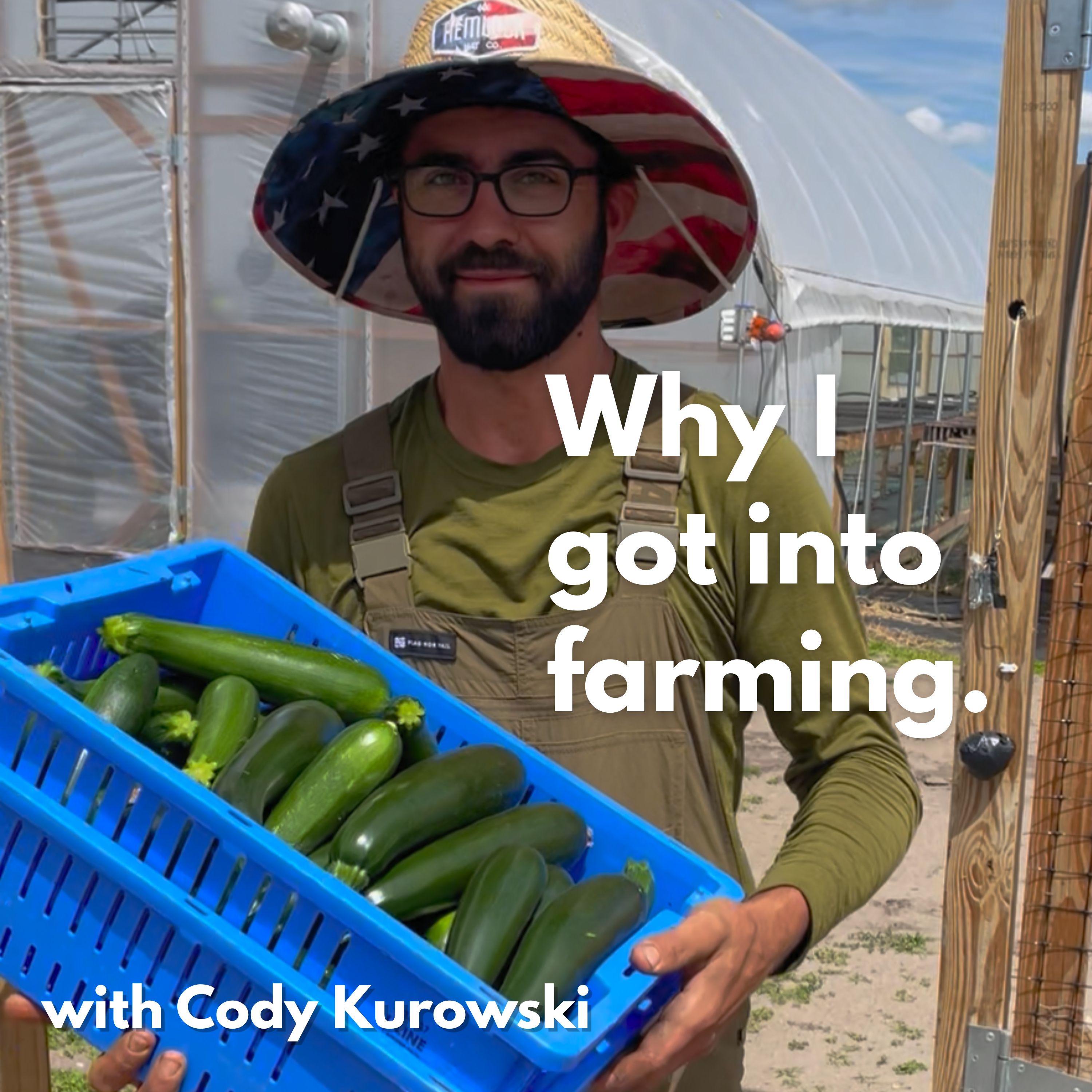 How Small-Scale Farming Changed Cody's Life episode artwork