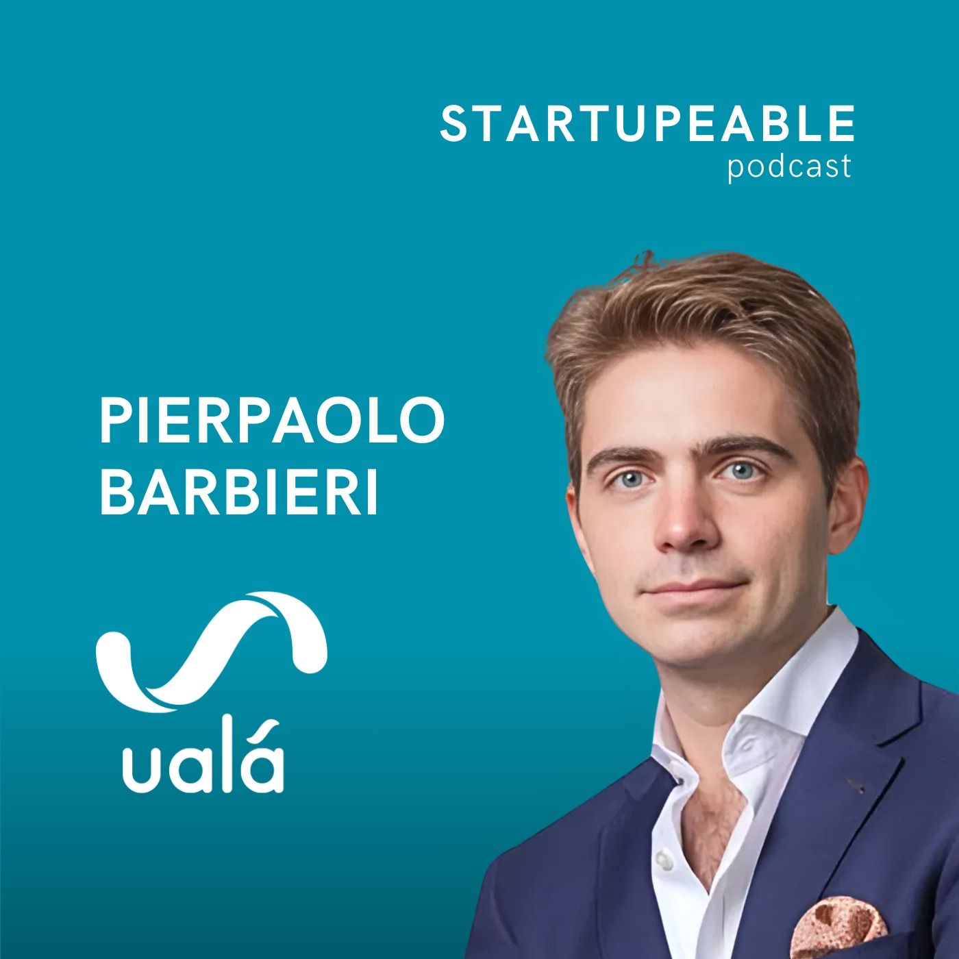 El Historiador que Construyó un Banco de $2,700M y 10M de Usuarios | Pierpaolo Barbieri, Ualá