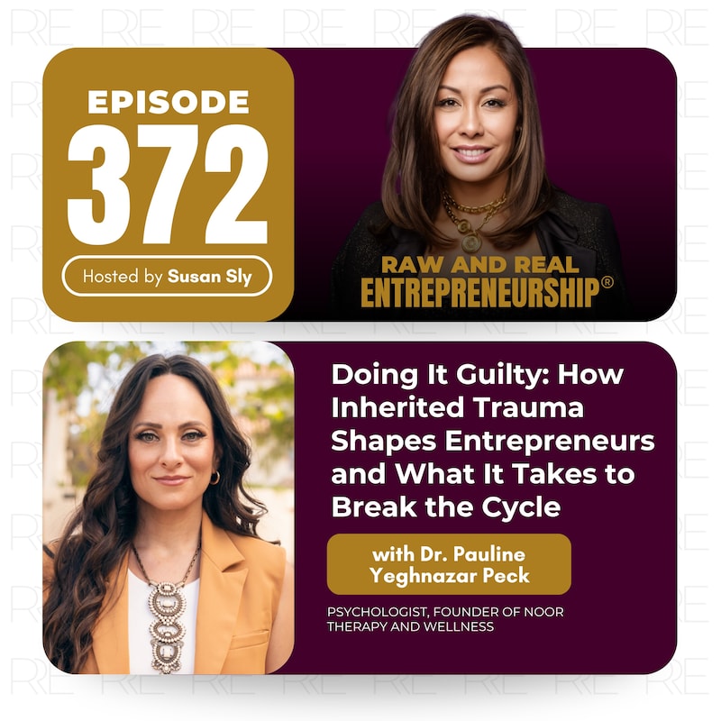 Artwork for podcast Raw and Real Entrepreneurship®