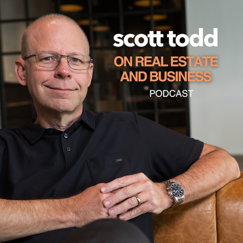 Artwork for podcast Scott Todd on Real Estate and Business