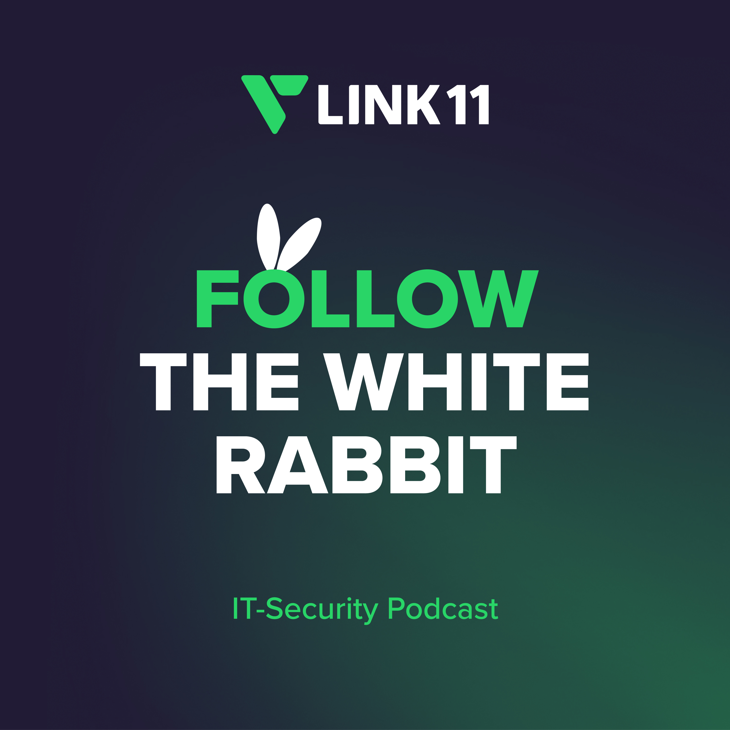 Follow the White Rabbit - Der IT-Security Podcast