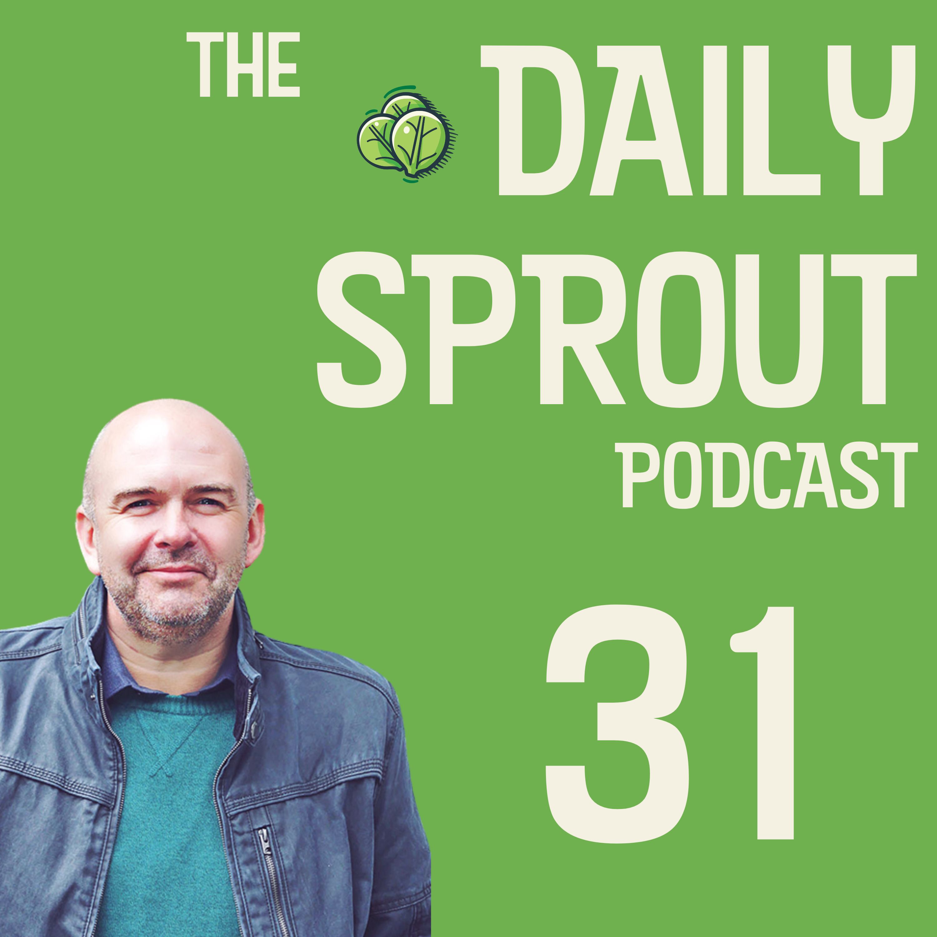 What Are You Carrying Around? Daily Sprout 31 episode artwork