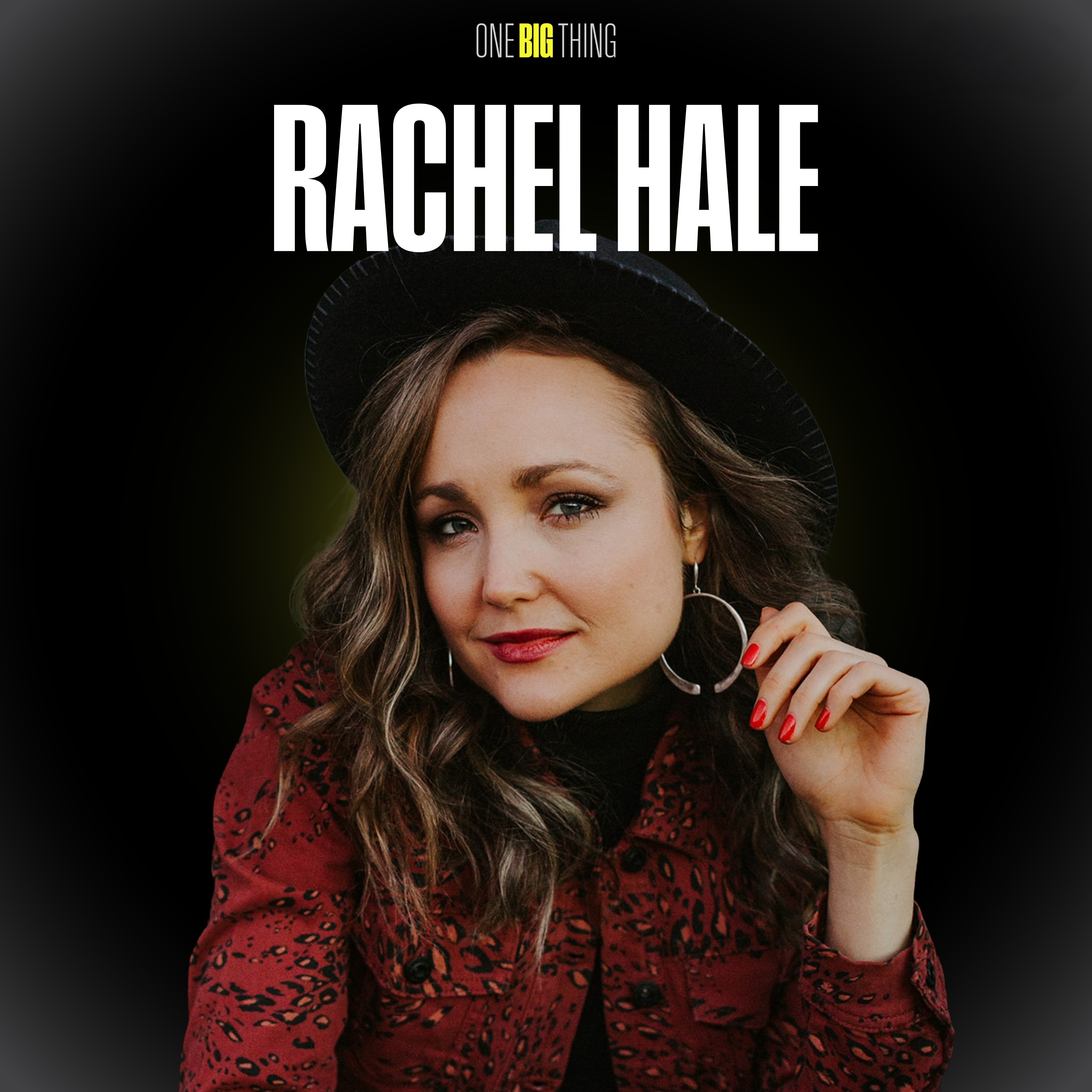 The One Big Thing with Steve Campbell