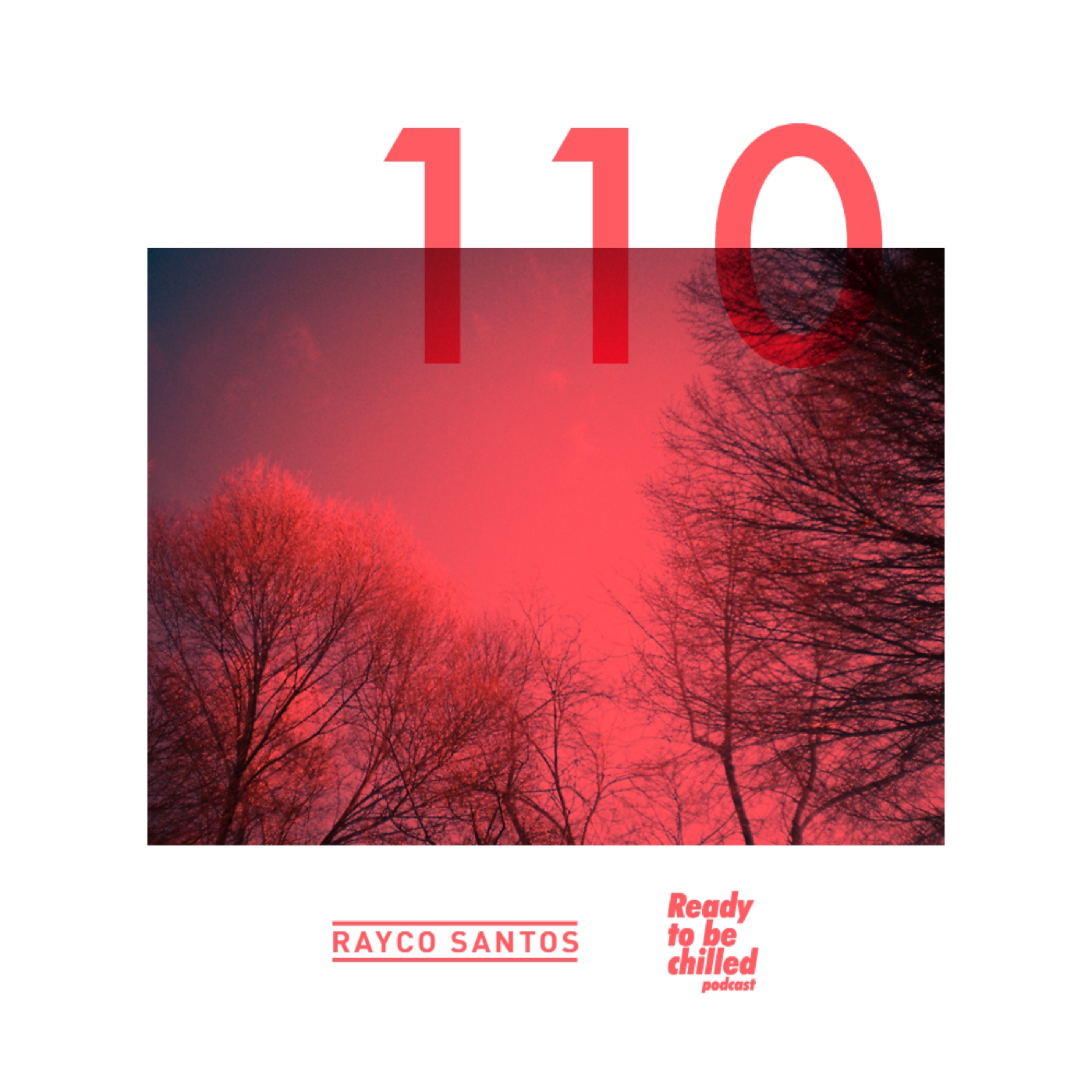 READY To Be CHILLED 110 episode artwork