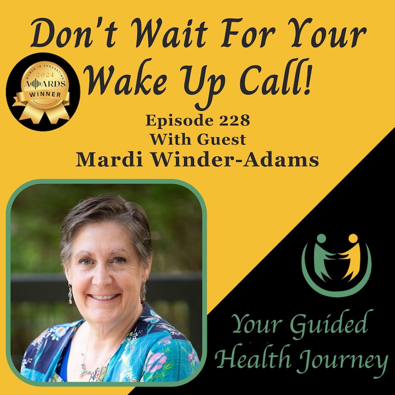 Artwork for podcast Don't Wait For Your Wake Up Call!