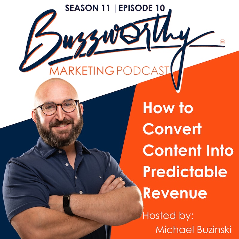 Artwork for podcast Buzzworthy Marketing Podcast | B2B Marketing for Professional Services, Advisors, and Consultants