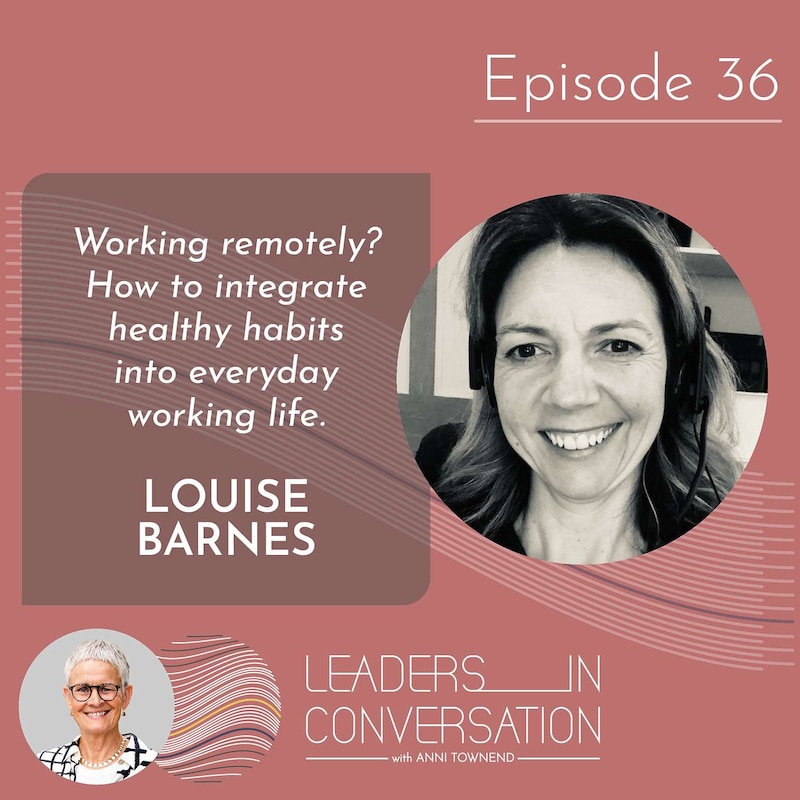 Artwork for podcast Leaders in Conversation with Anni Townend