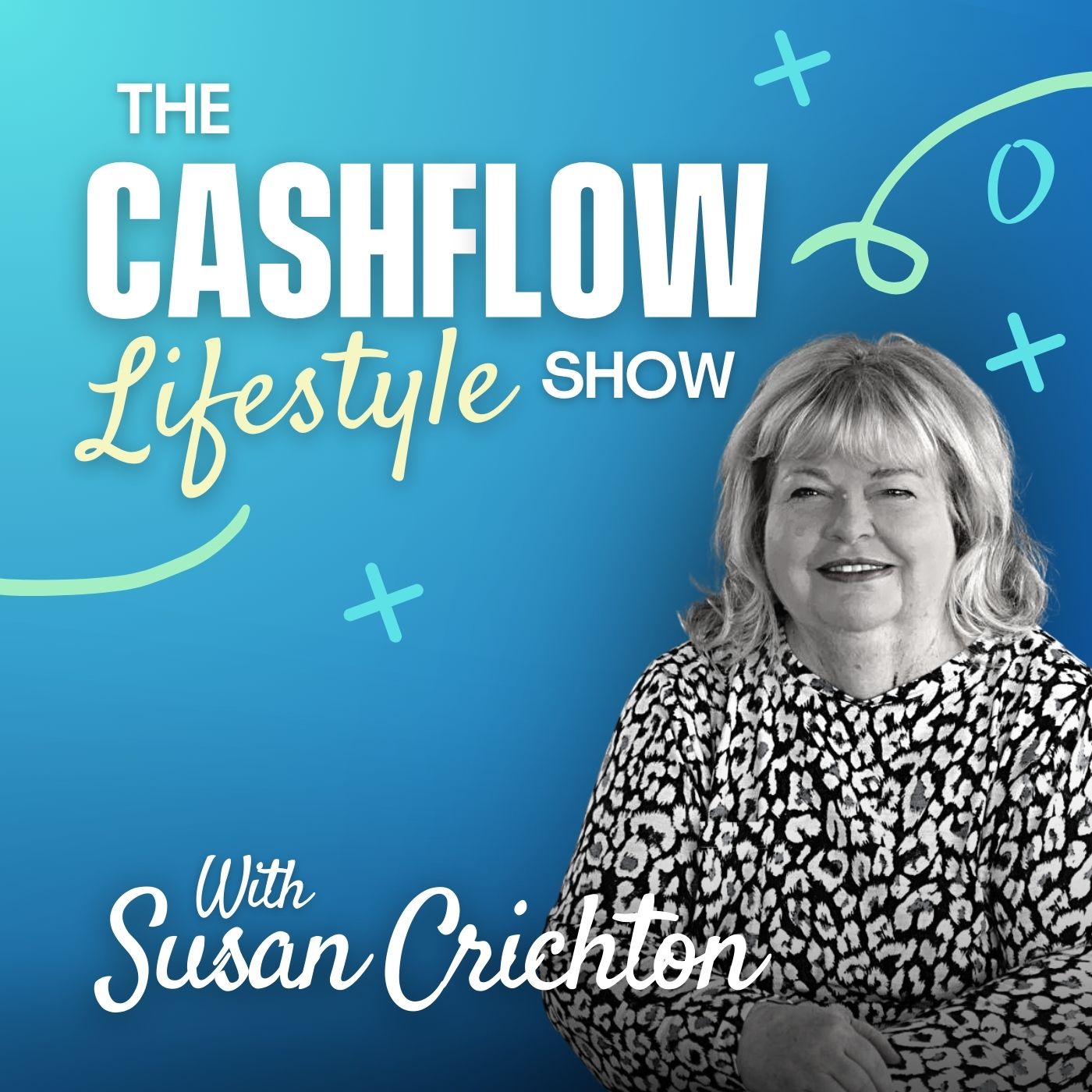 Artwork for The Cashflow Lifestyle Show - Small Business Finance, Lifestyle Business Success & Financial Freedom