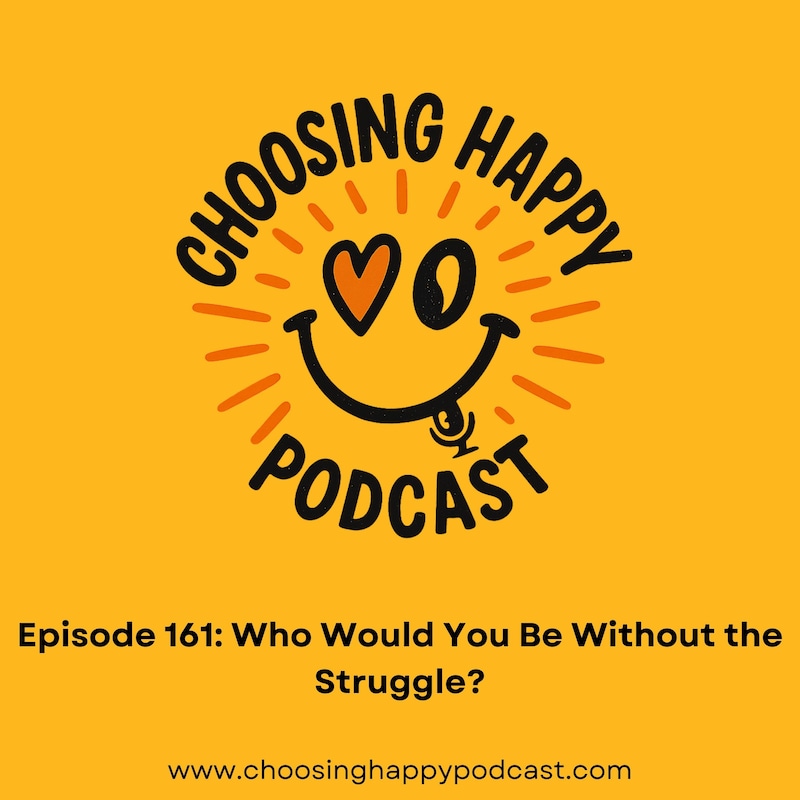 Artwork for podcast Choosing Happy