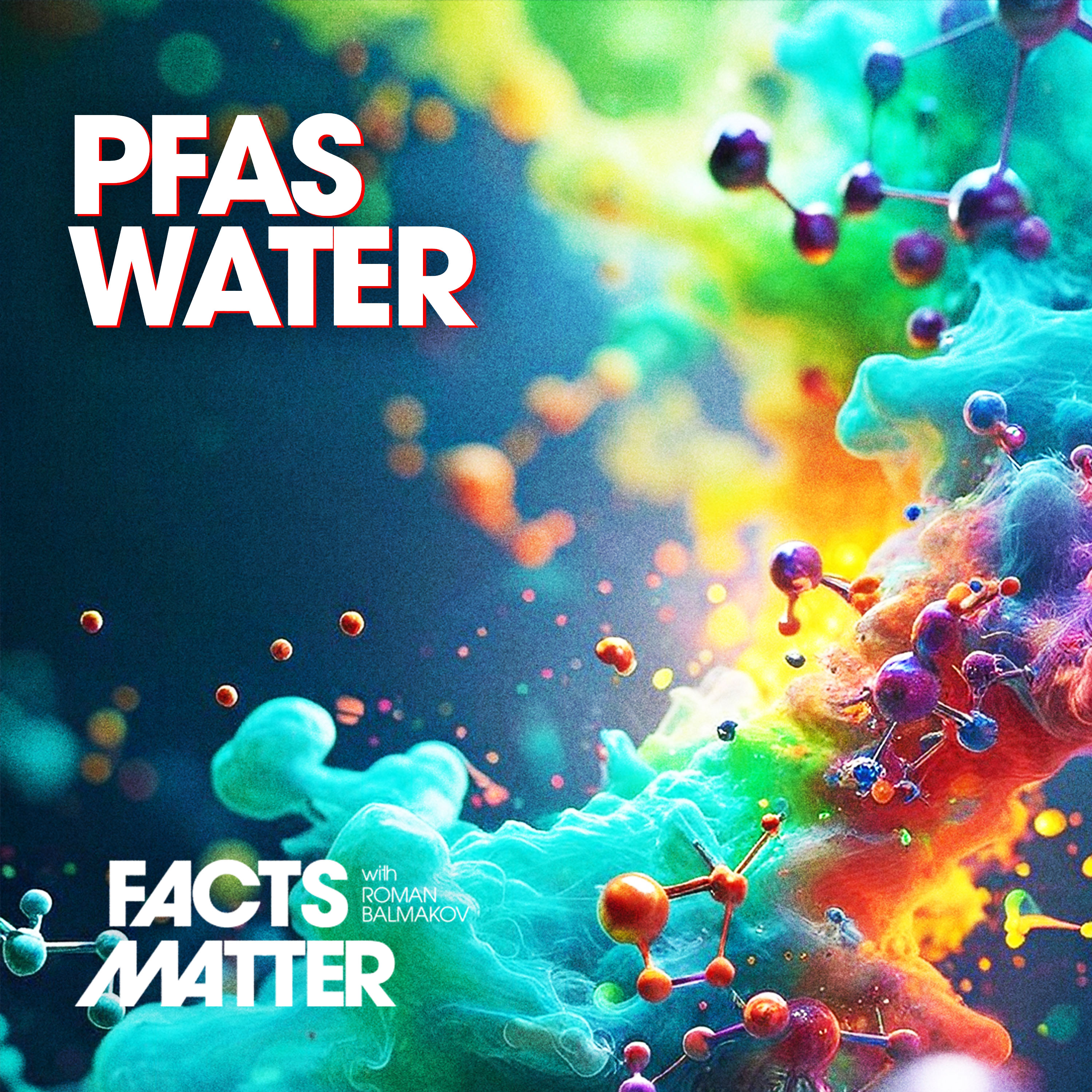 PFAS “Forever Chemicals” Found in 45% of US Water: How to Test Your Home