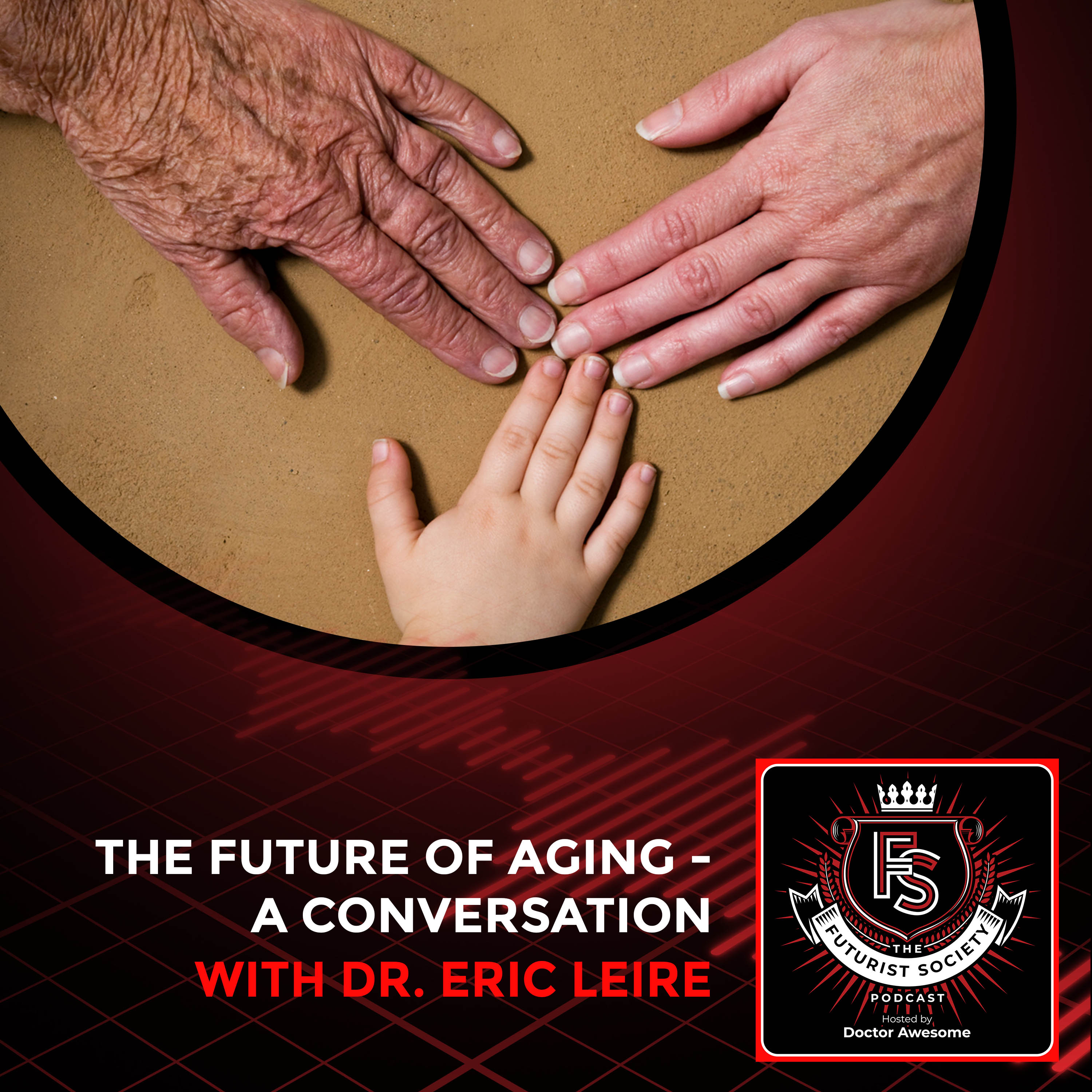 The Futurist Society Podcast