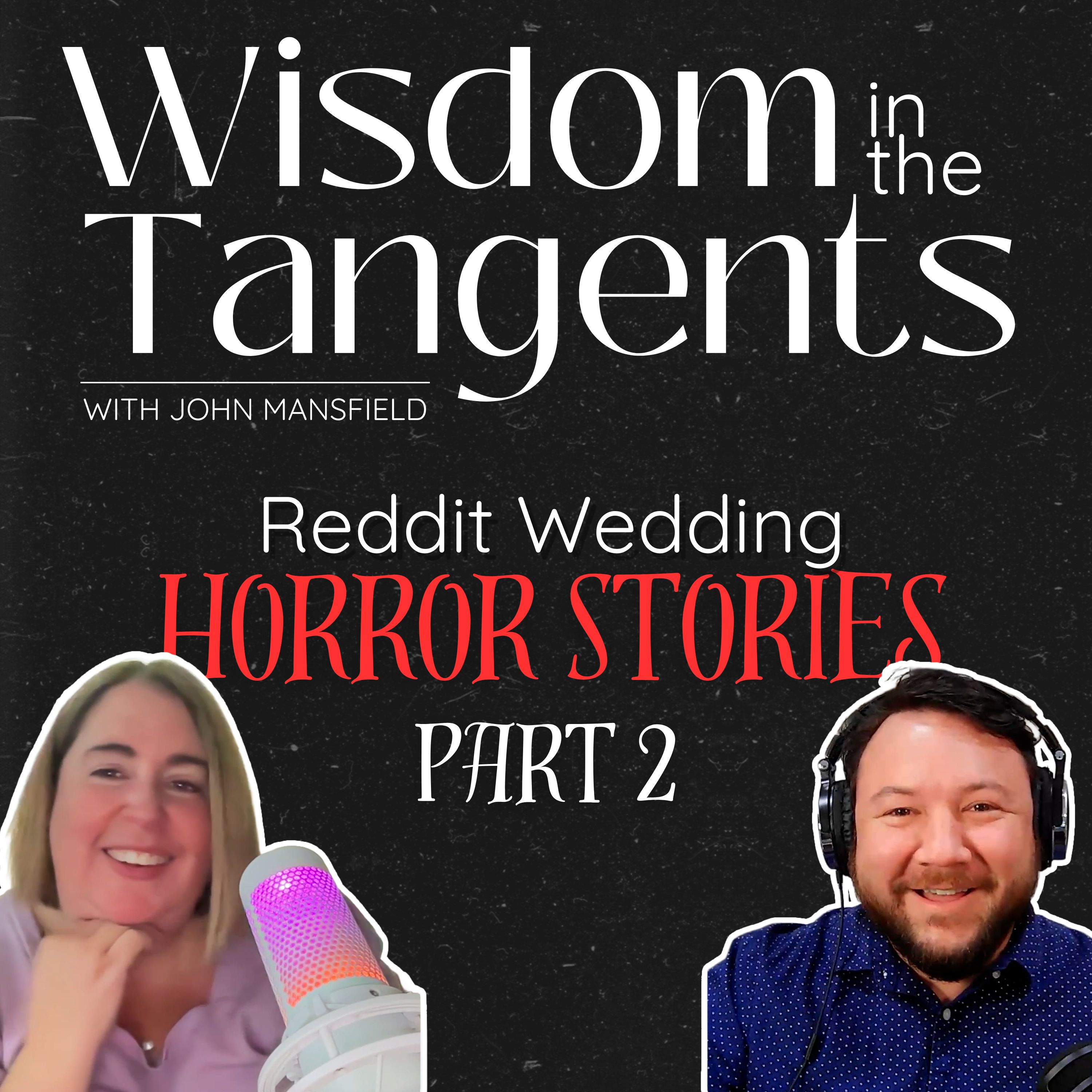 Wedding Horror Stories with guest Christine Wright Part Two | ep287 episode artwork